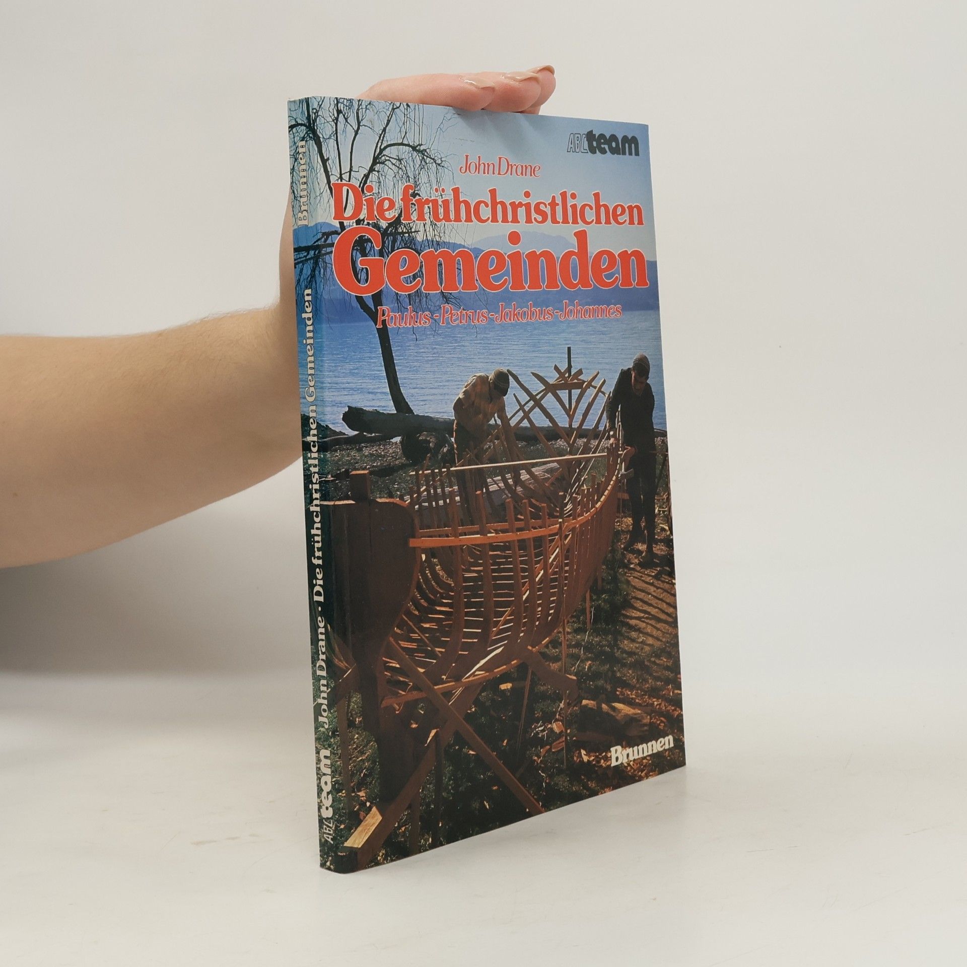 ABCteam: Die frühchristlichen Gemeinden: Paulus-Petrus-Jakobus-Johannes