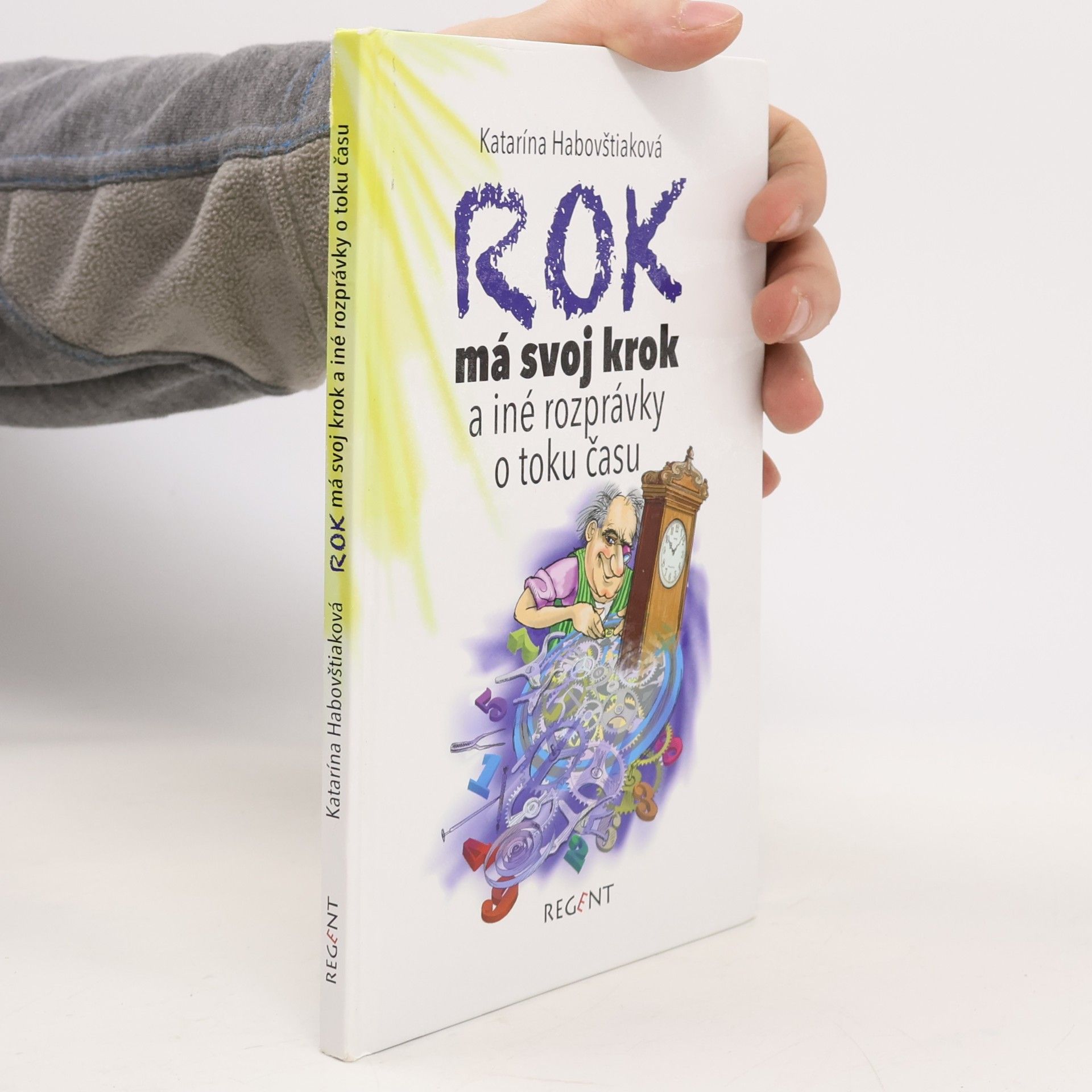 Rok má svoj krok a iné rozprávky o toku času