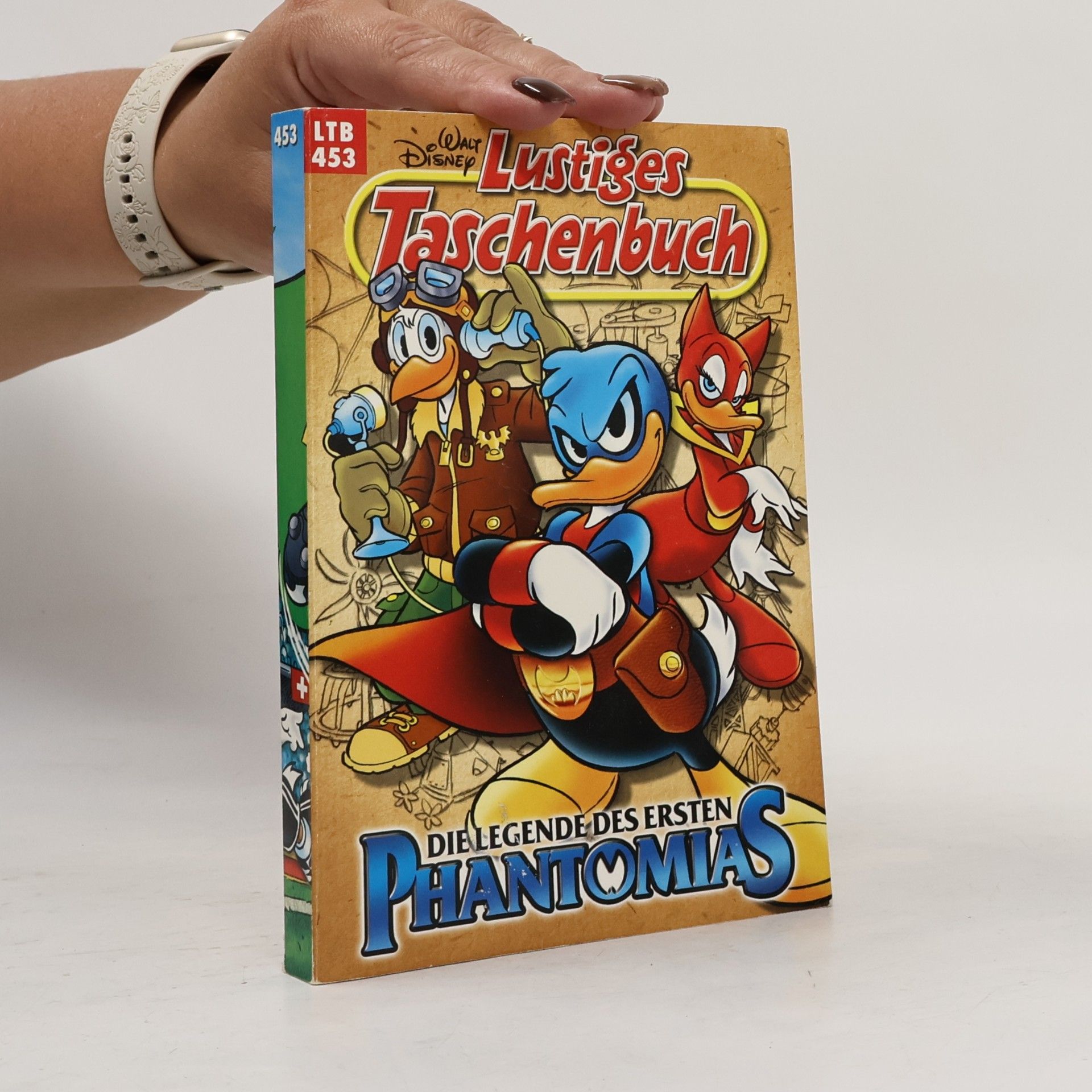 Walt Disney Lustiges Taschenbuch 453. Die Legende des ersten Phantomias