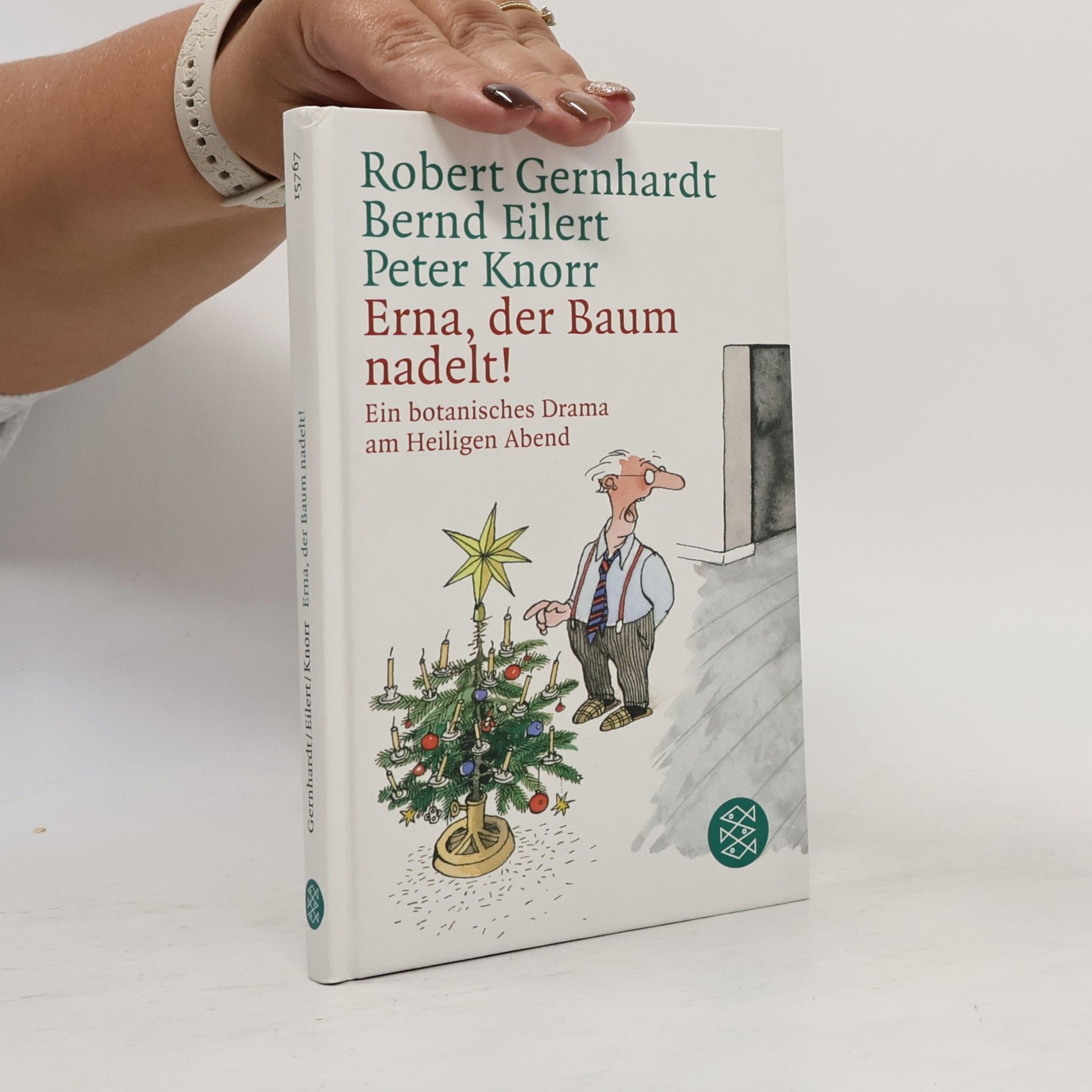 Erna, der Baum nadelt!