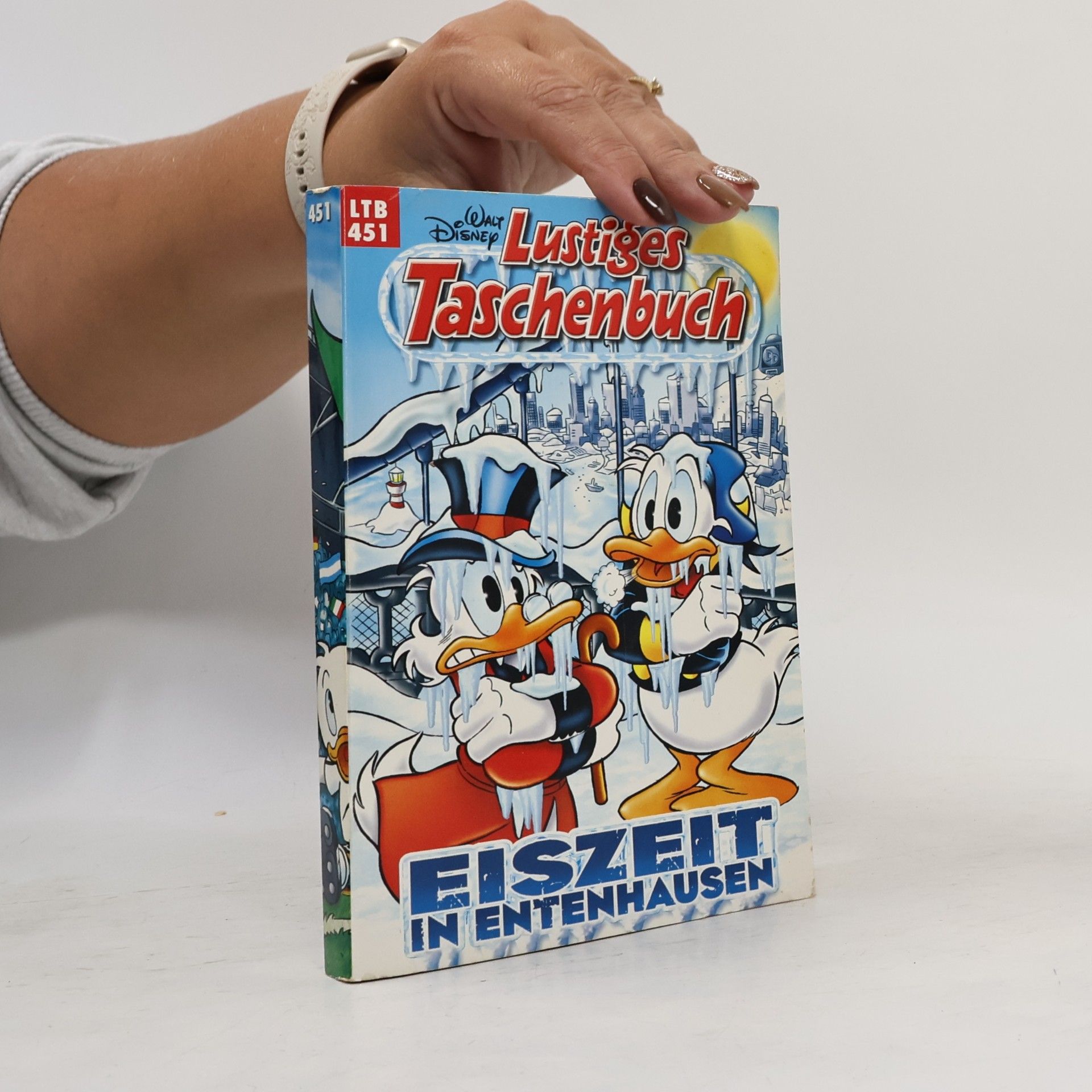 Walt Disney Lustiges Taschenbuch 451. Eiszeit in Entenhausen