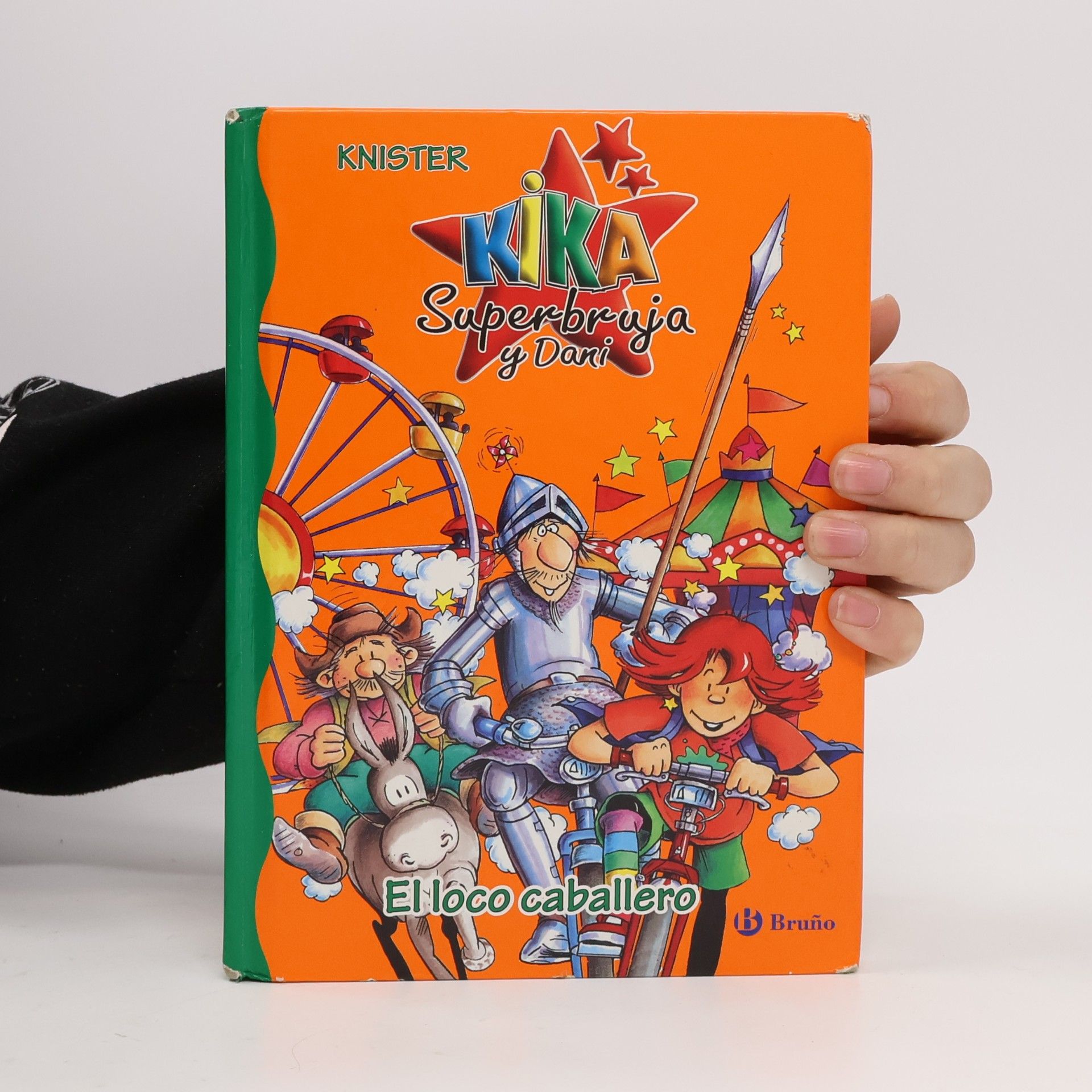 Knister Kika Superbruja y Dani - 4: El loco caballero