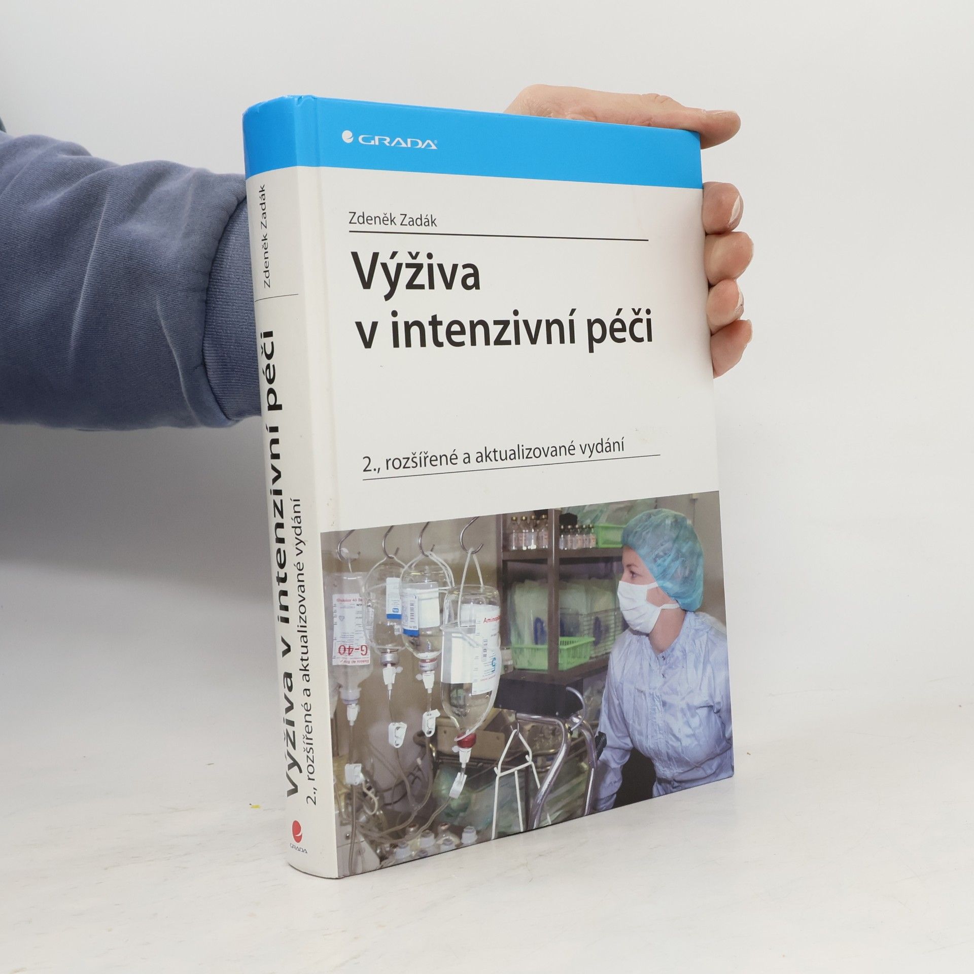 Výživa v intenzivní péči, 2., rozšířené a aktualizované vydání