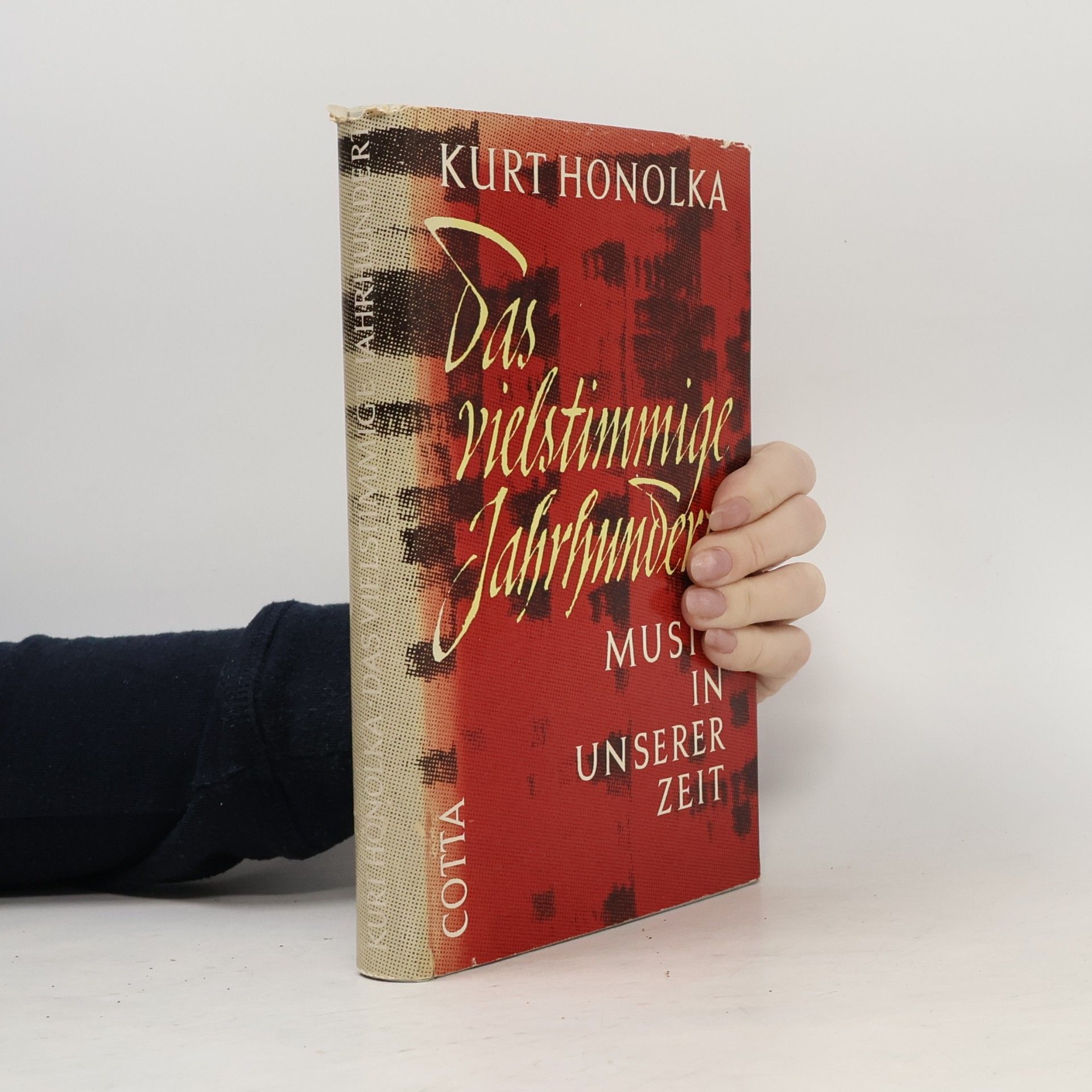 Kurt Honolka Das vielstimmige Jahrhundert