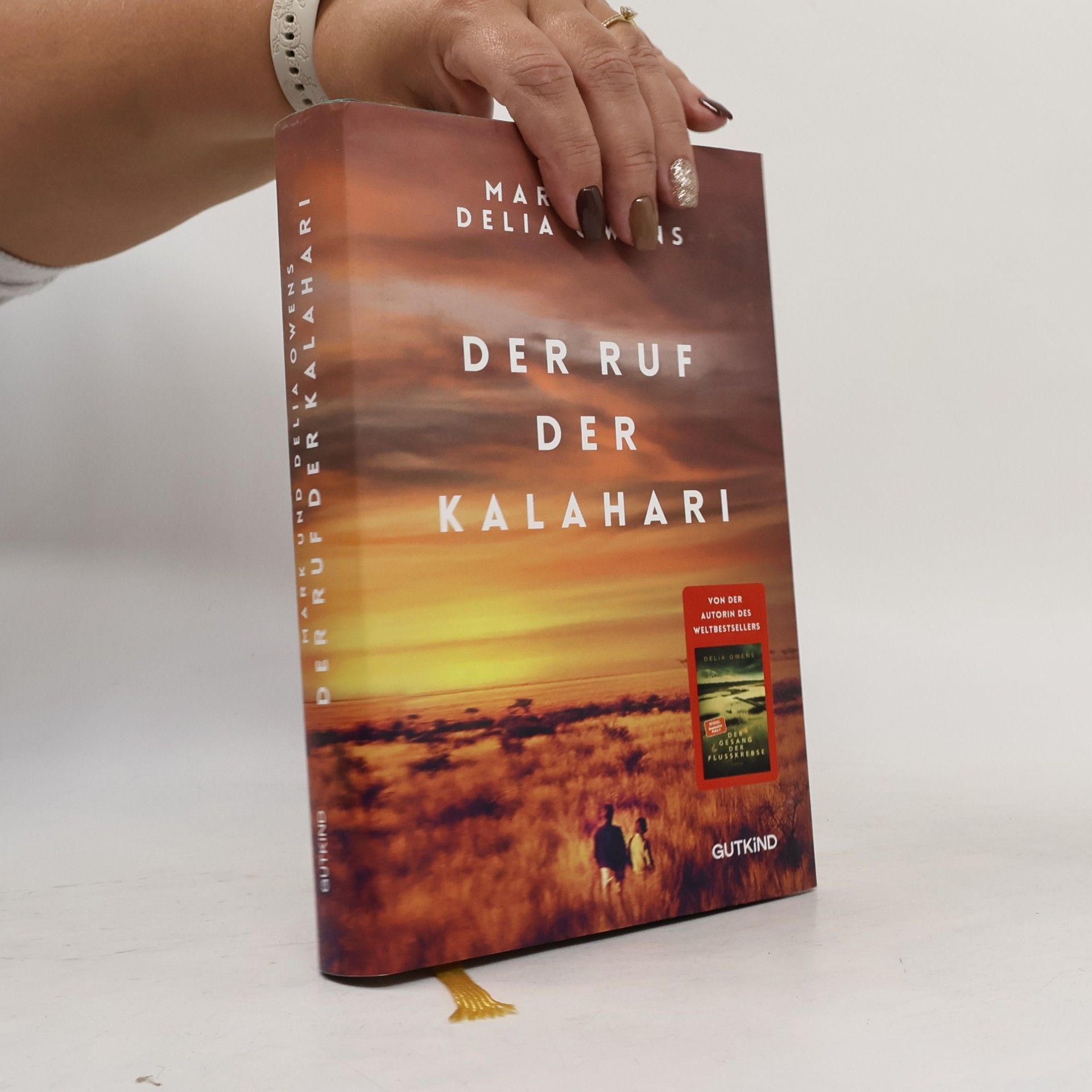 Der Ruf der Kalahari. Ein Klassiker des Naturewriting von Weltbestseller-Autorin Delia Owens mit ihrem damaligen Mann Mark Owens - Erstauflage in hochwertiger Sonderausstattung.