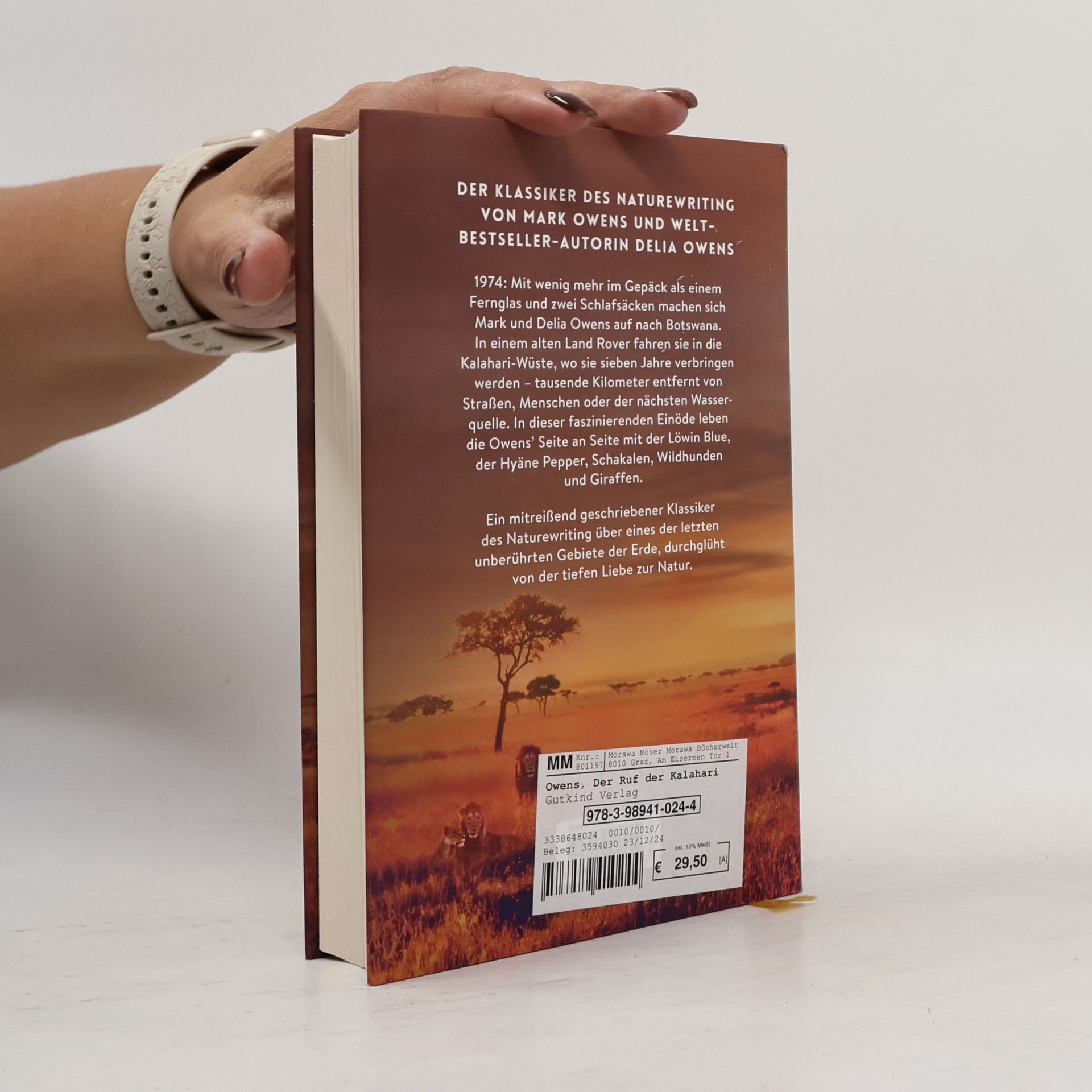 Delia Owens Der Ruf der Kalahari. Ein Klassiker des Naturewriting von Weltbestseller-Autorin Delia Owens mit ihrem damaligen Mann Mark Owens - Erstauflage in hochwertiger Sonderausstattung.
