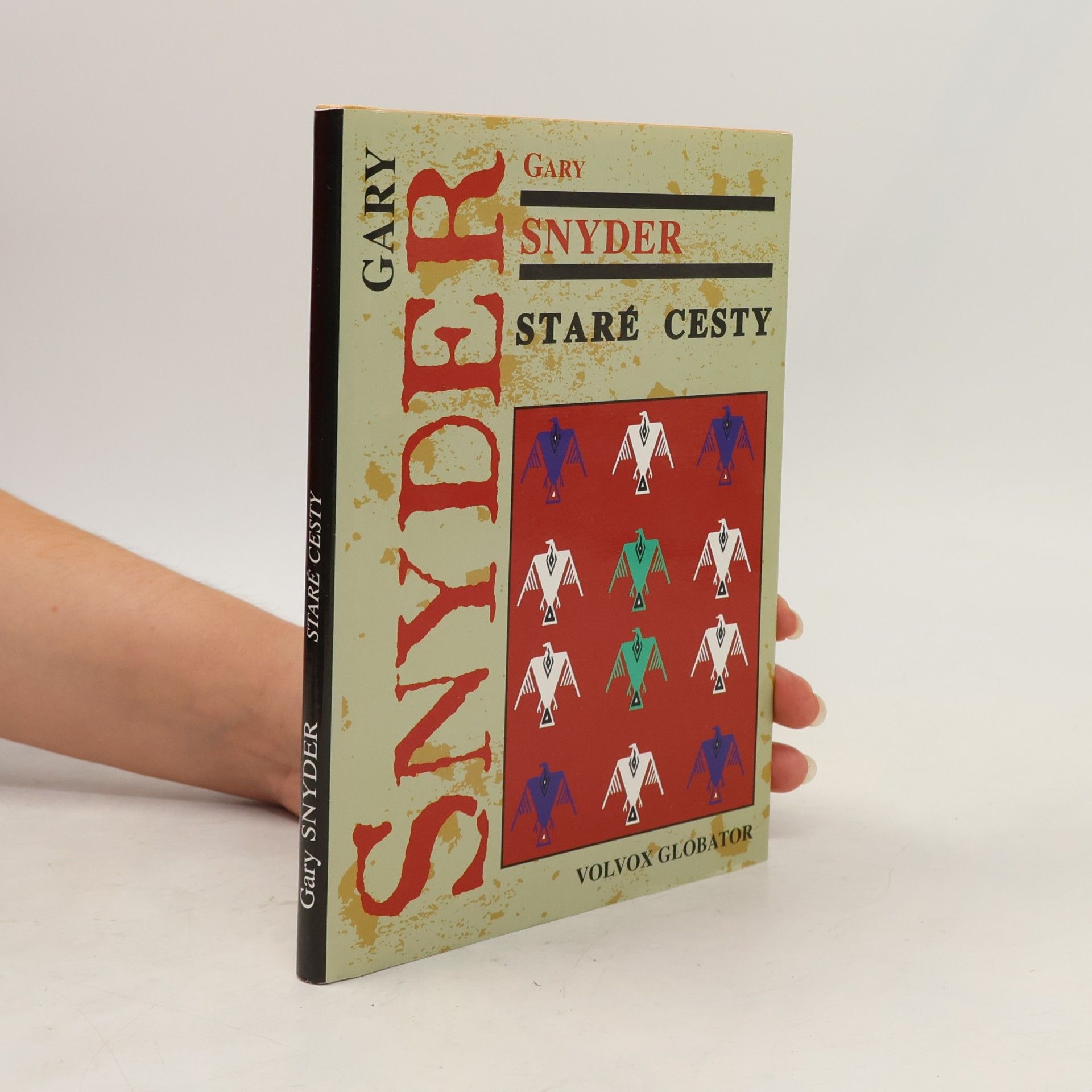 Gary Snyder Staré cesty