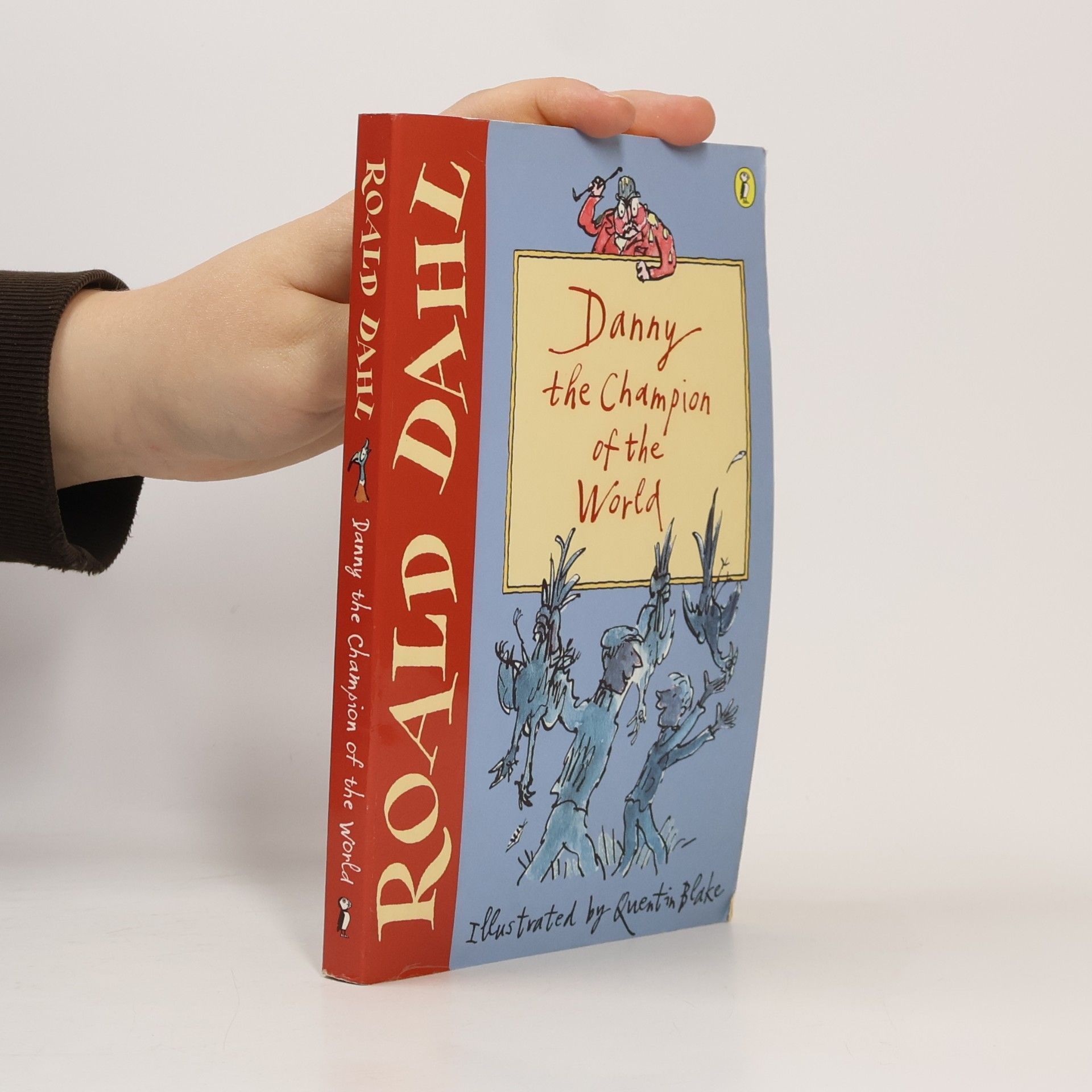 Quentin Blake Danny the Champion of the World (Puffin Fiction)