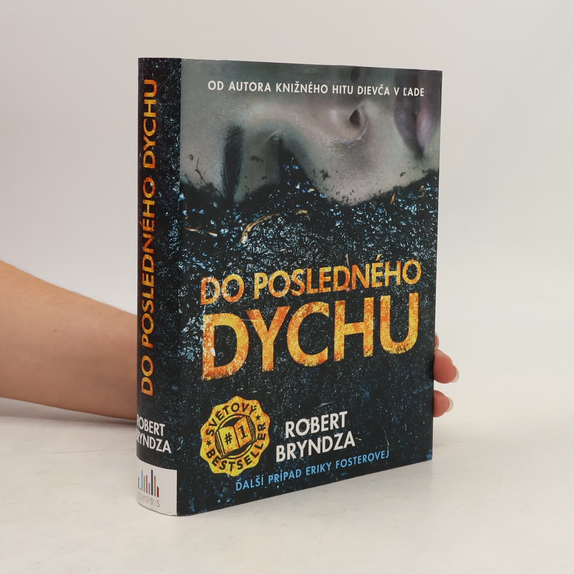 Robert Bryndza Do posledného dychu