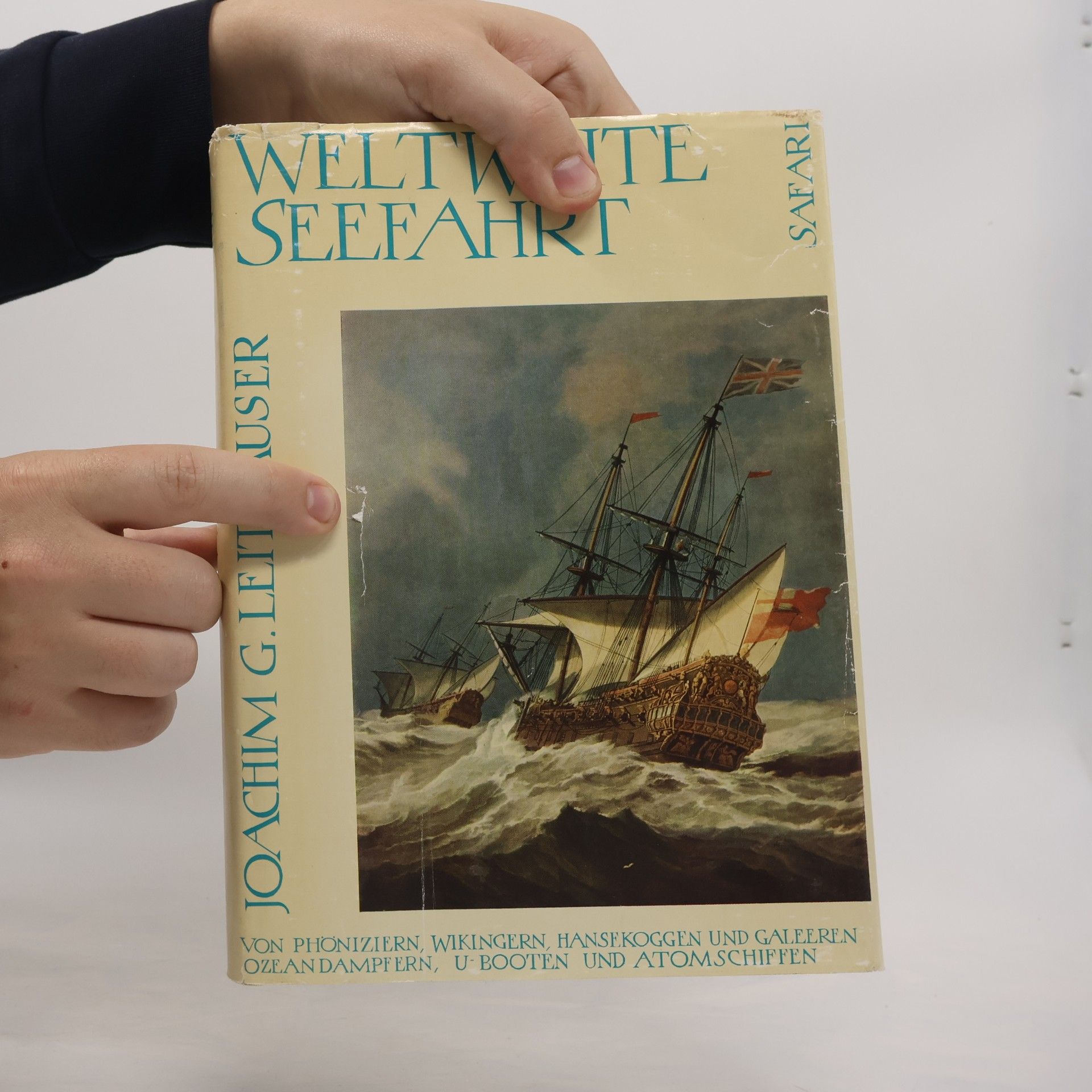 Joachim Gustav Leithäuser Weltweite Seefahrt