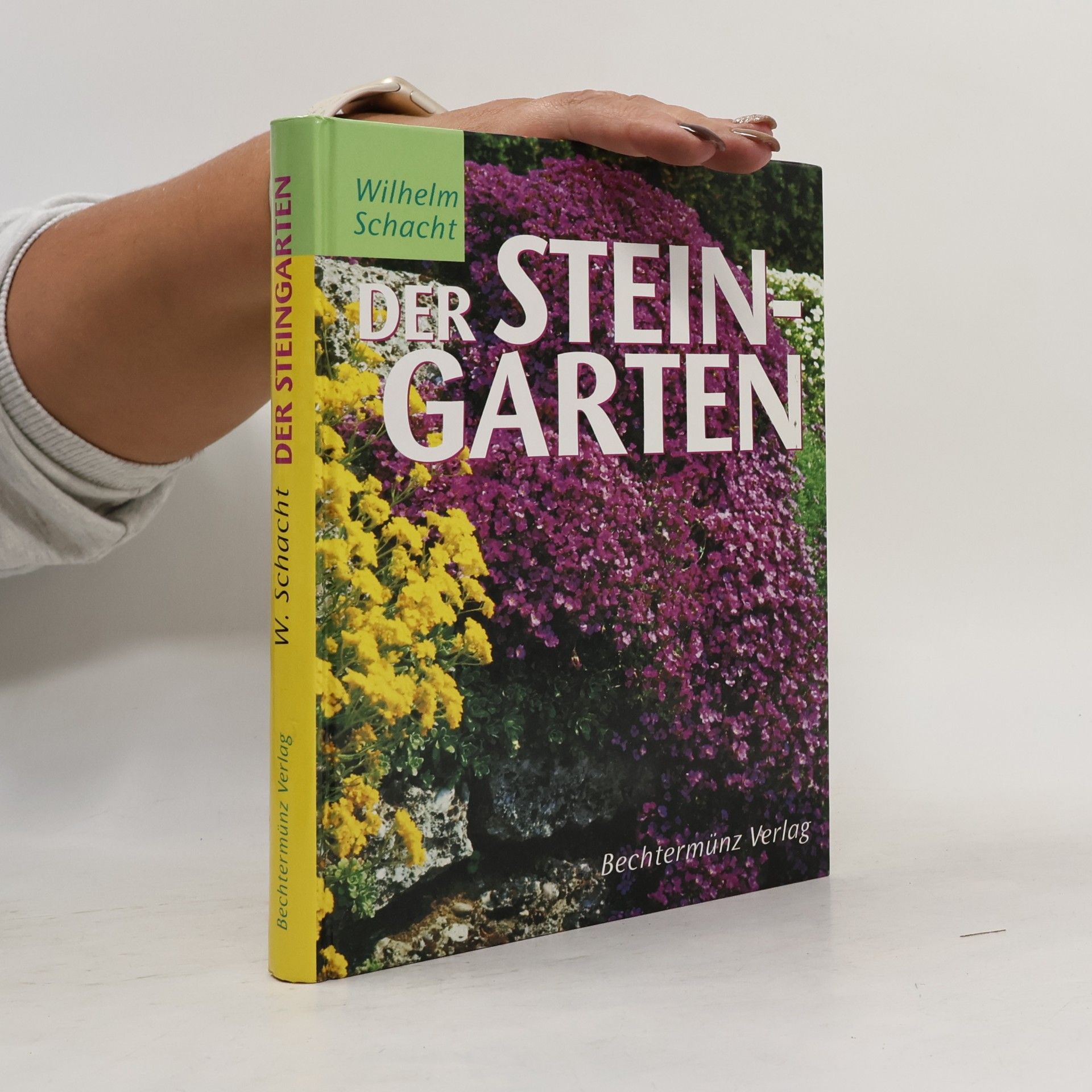Wilhelm Schacht Der Steingarten