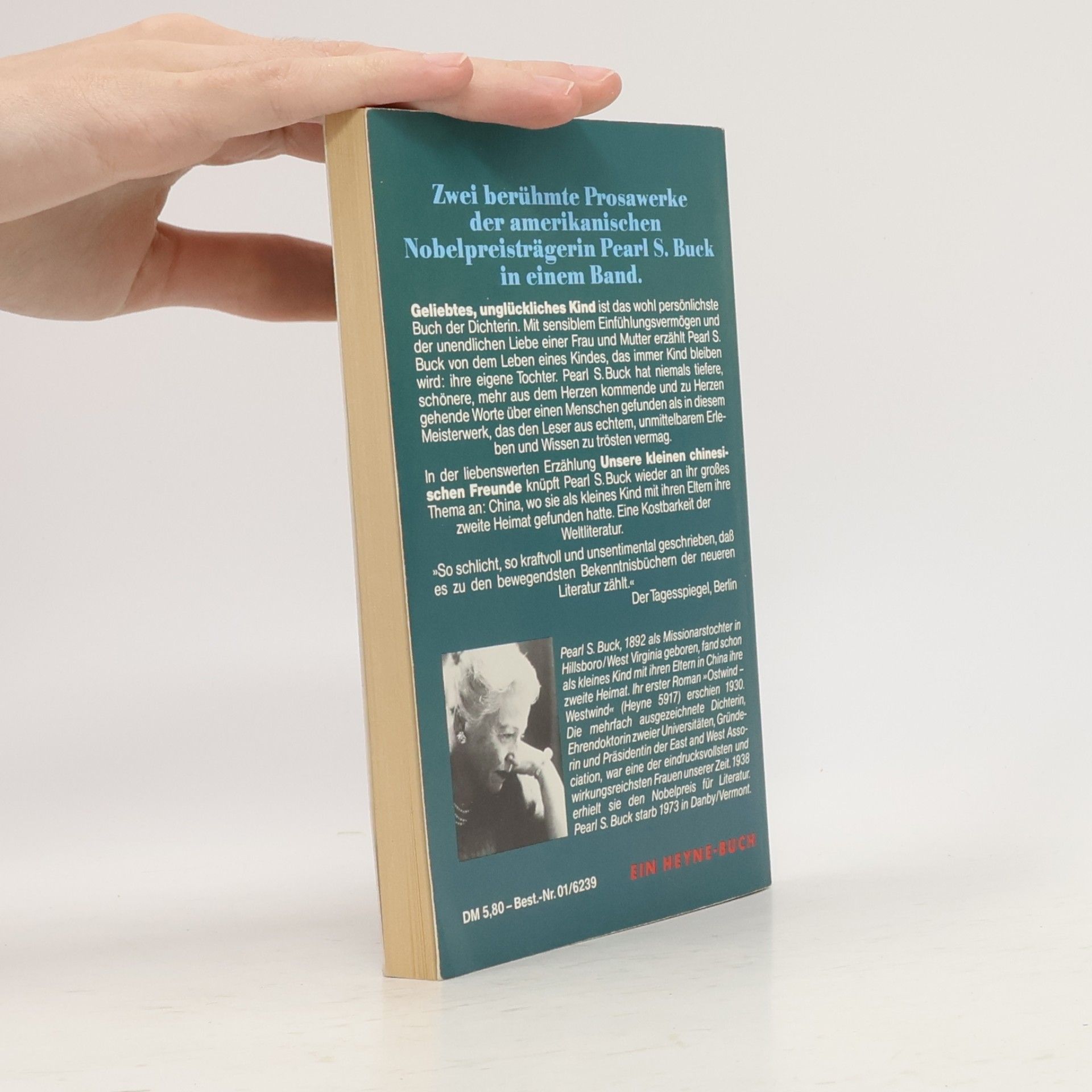 Pearl S. Buck Geliebtes, unglückliches Kind