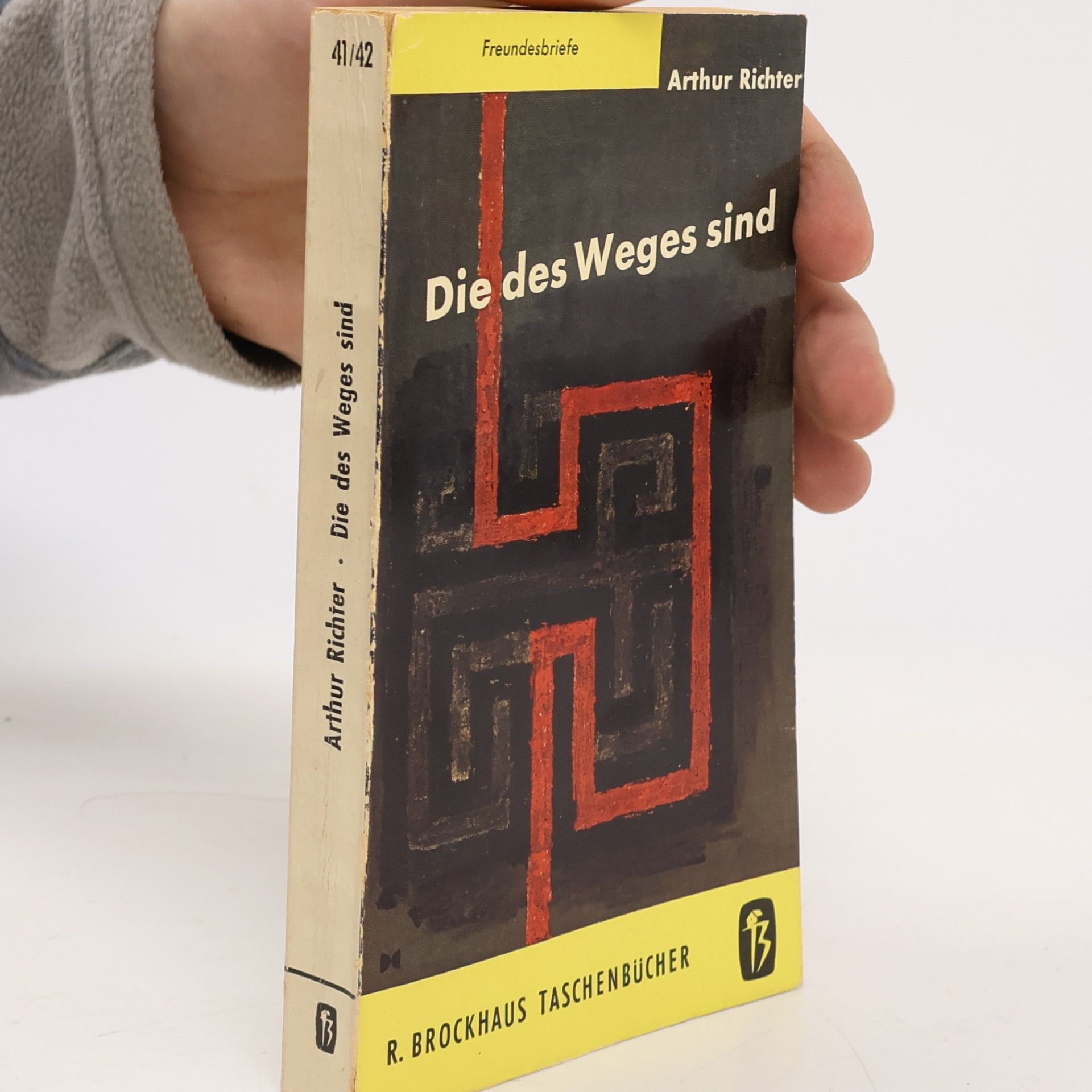 Arthur Richter Die des Weges sind