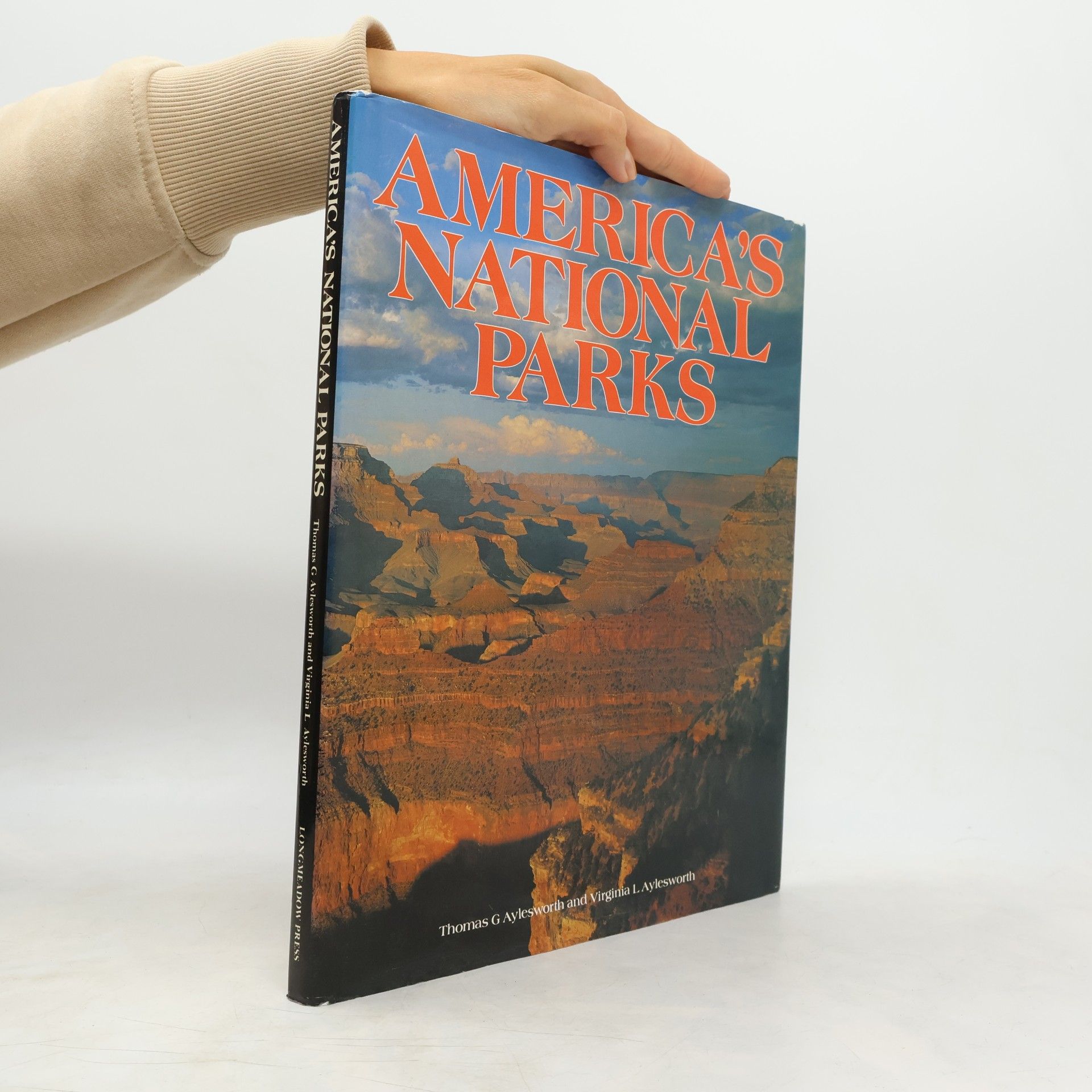 Thomas G. Aylesworth America's National Parks