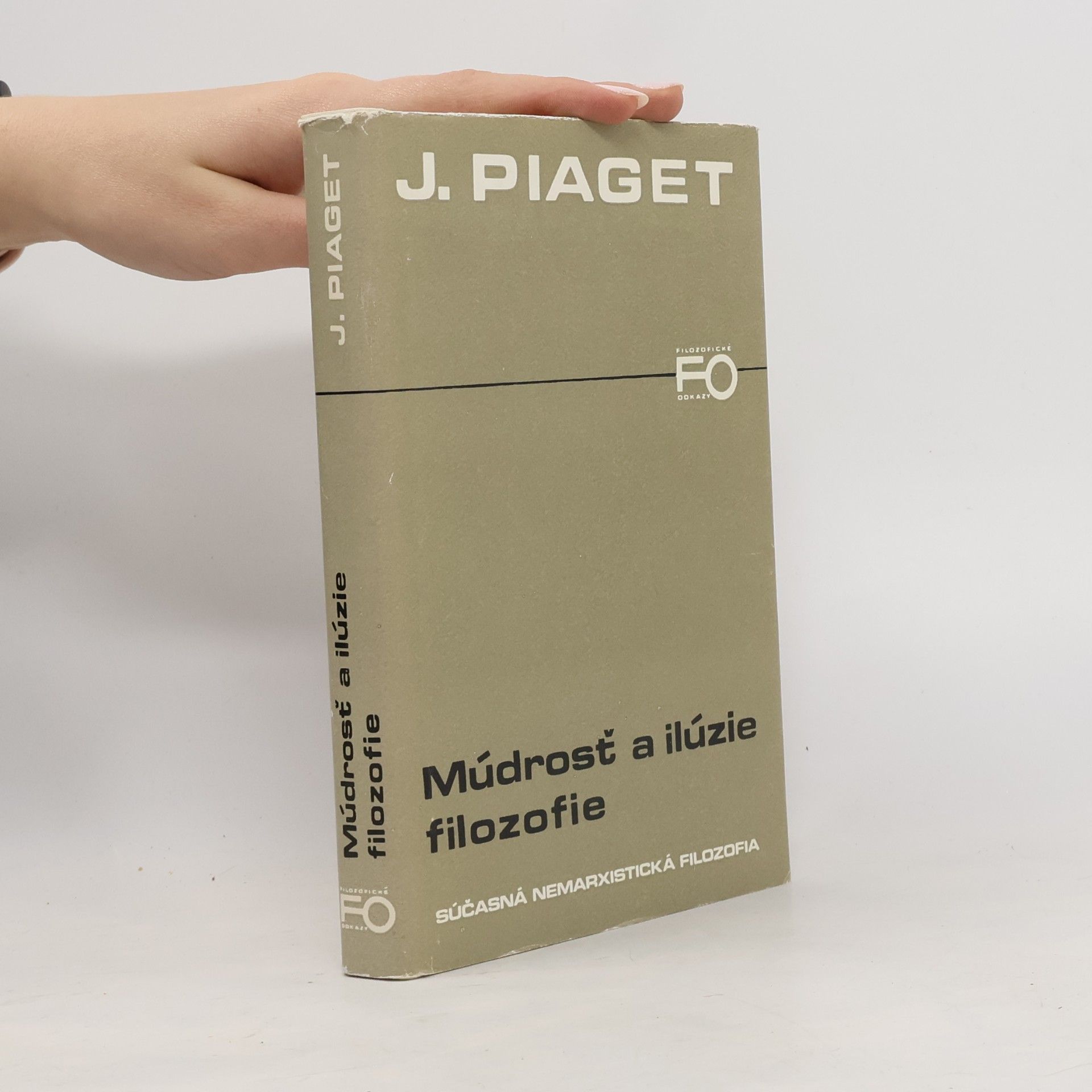 Jean Piaget Múdrosť a ilúzie filozofie