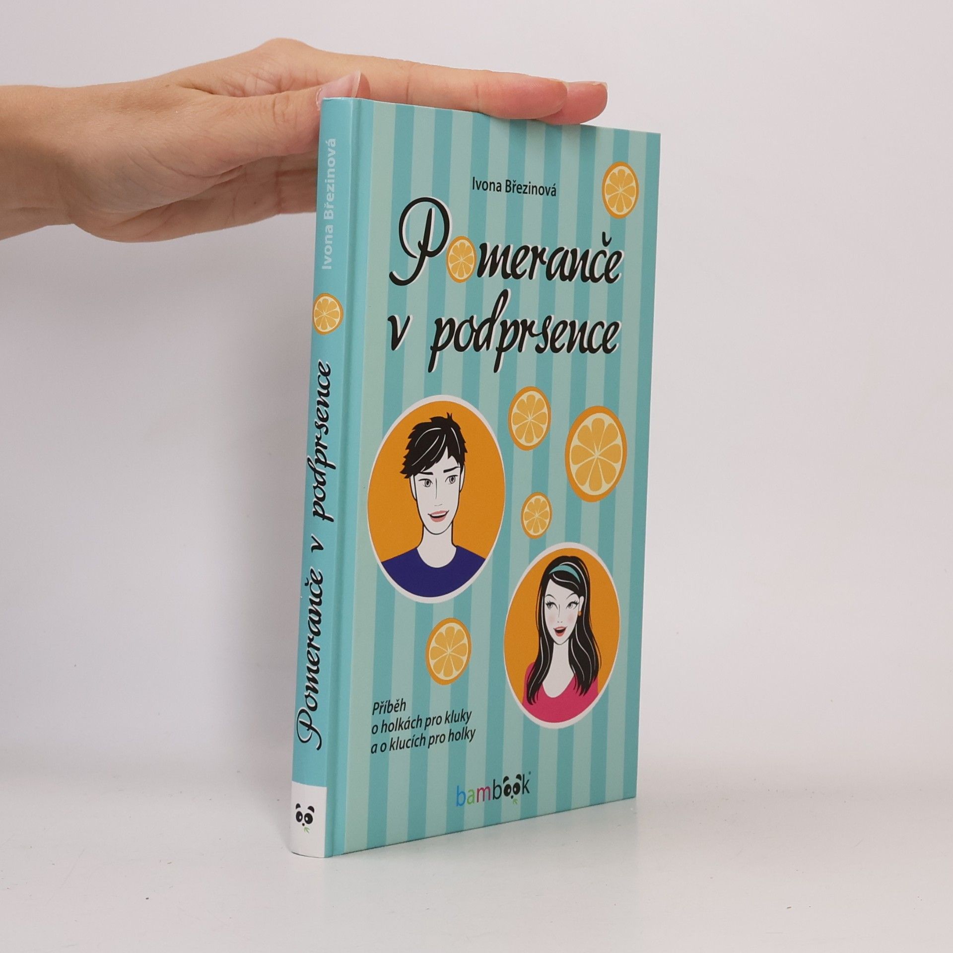 Ivona Březinová Pomeranče v podprsence