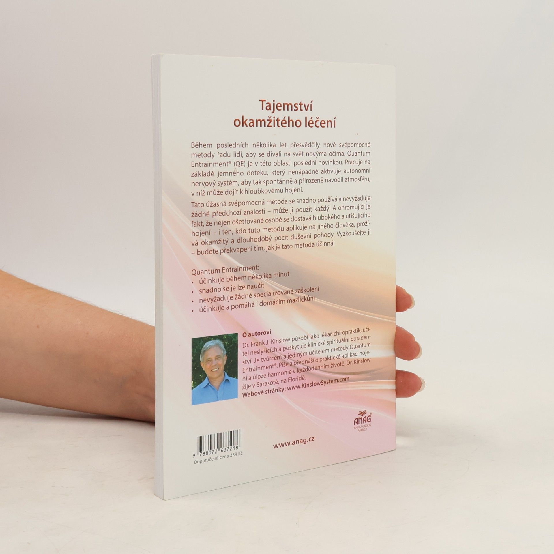 Frank Kinslow Tajemství okamžitého léčení. Metoda kvantového léčení