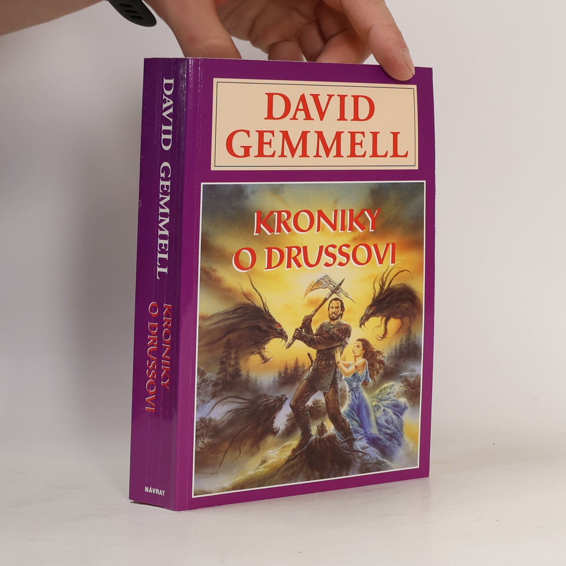 David Gemmell Kroniky o Drussovi