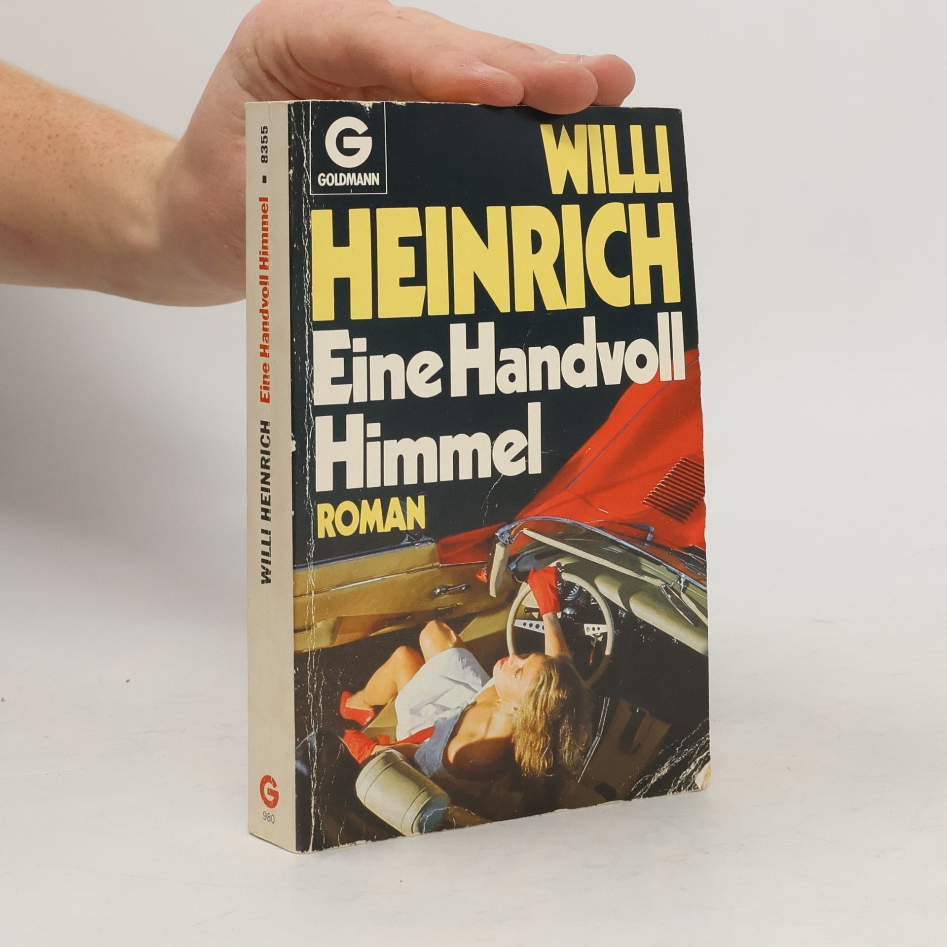 Willi Heinrich Eine Handvoll Himmel