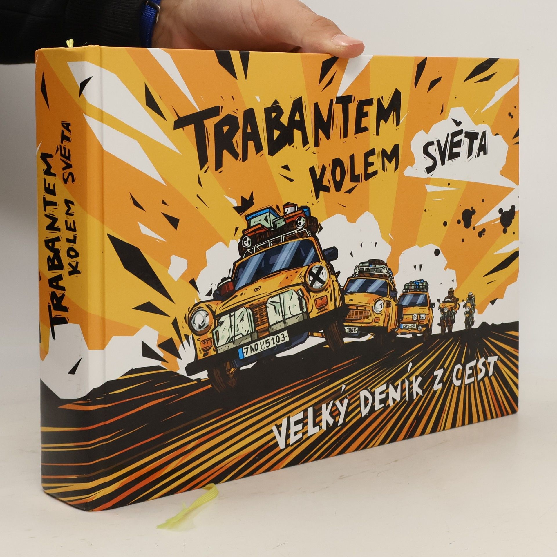 Autorenkollektiv Trabantem kolem světa - velký deník z cest