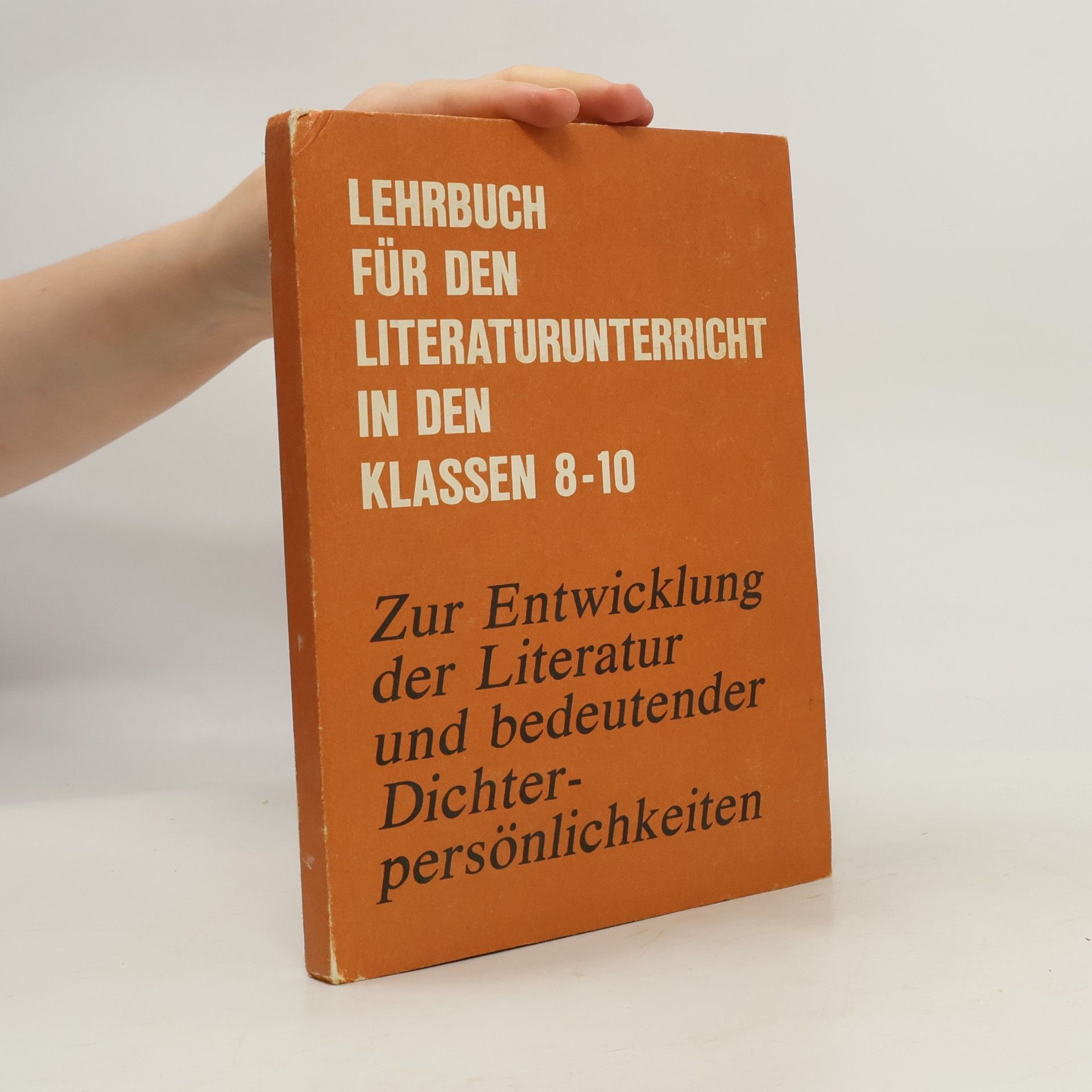Autorenkollektiv Lehrbuch für den Literaturunterricht in den Klassen 8-10