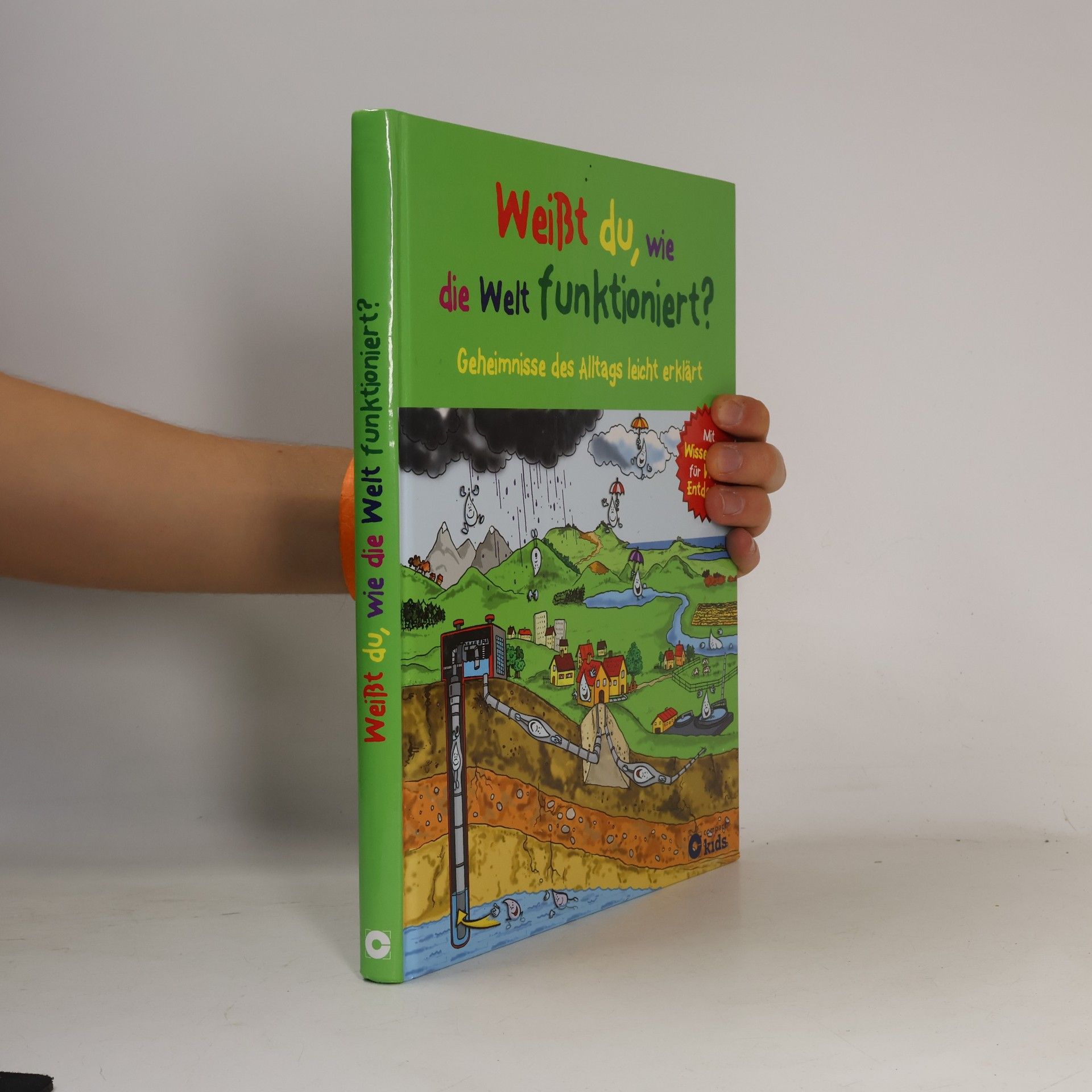 Karolin Küntzel Weißt du, wie die Welt funktioniert?