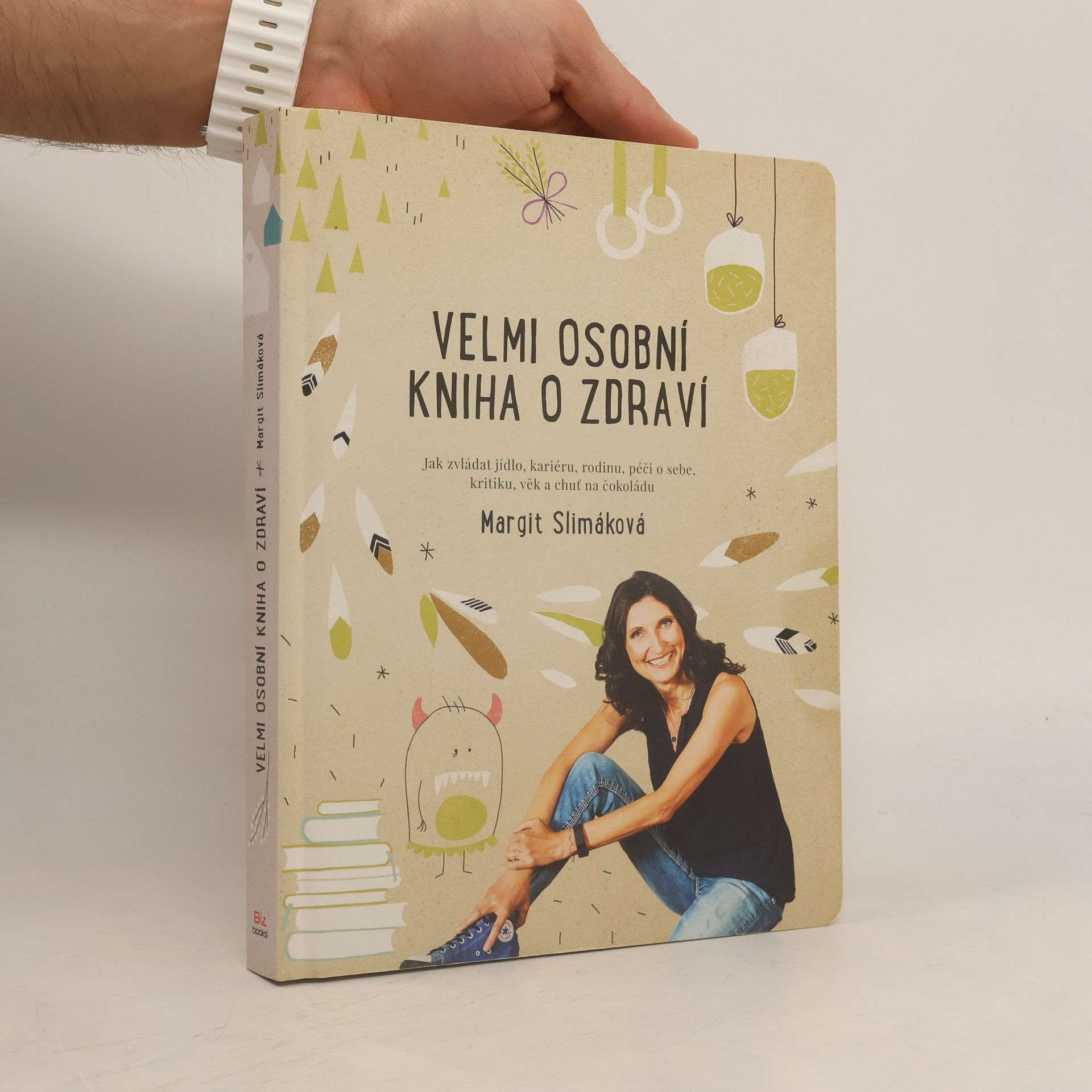 Margit Slimáková Velmi osobní kniha o zdraví