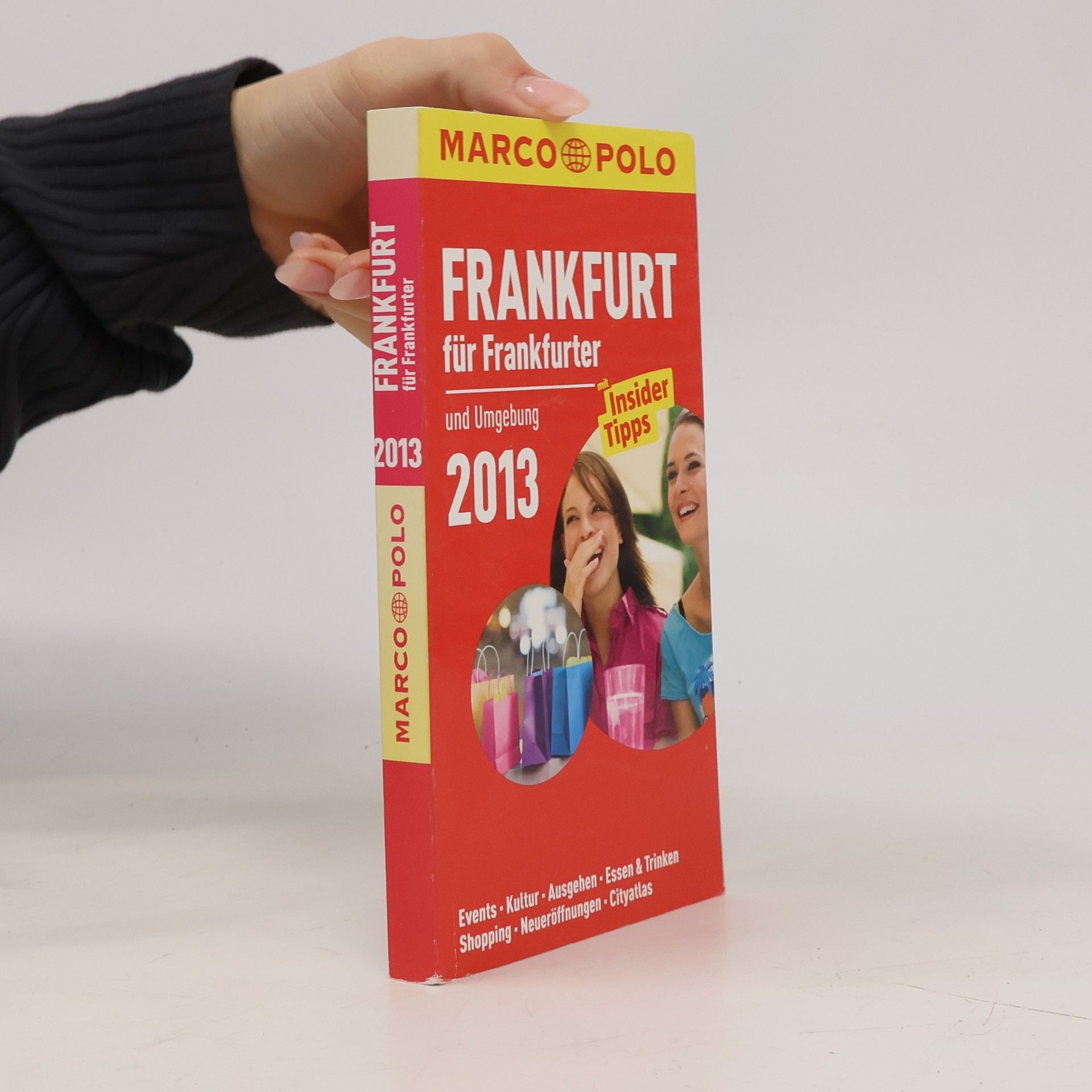 Frankfurt für Frankfurter und Umgebung 2013
