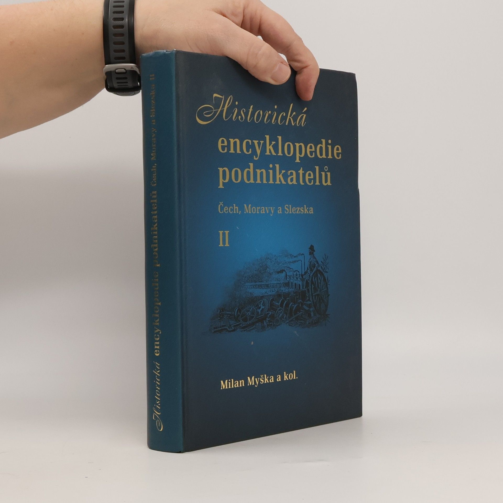 Historická encyklopedie podnikatelů Čech, Moravy a Slezska II