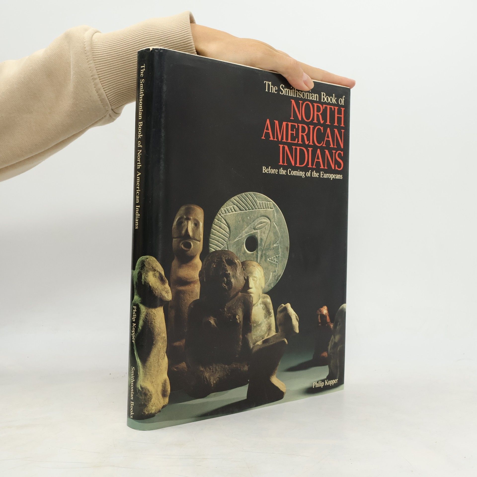 The Smithsonian Book of North American Indians