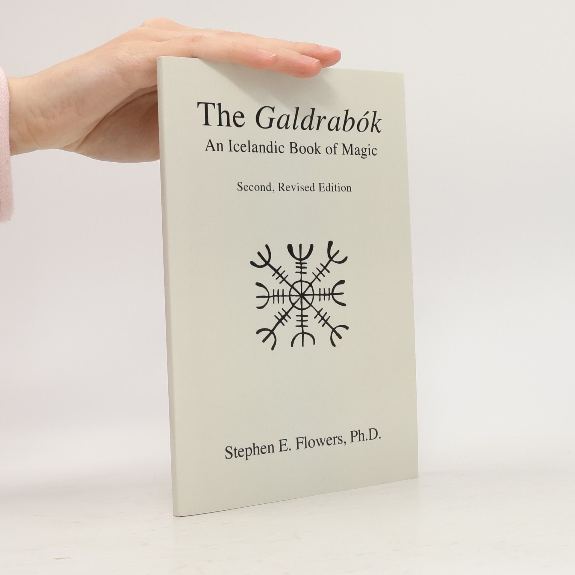 Stephen Edred Flowers The Galdrabók