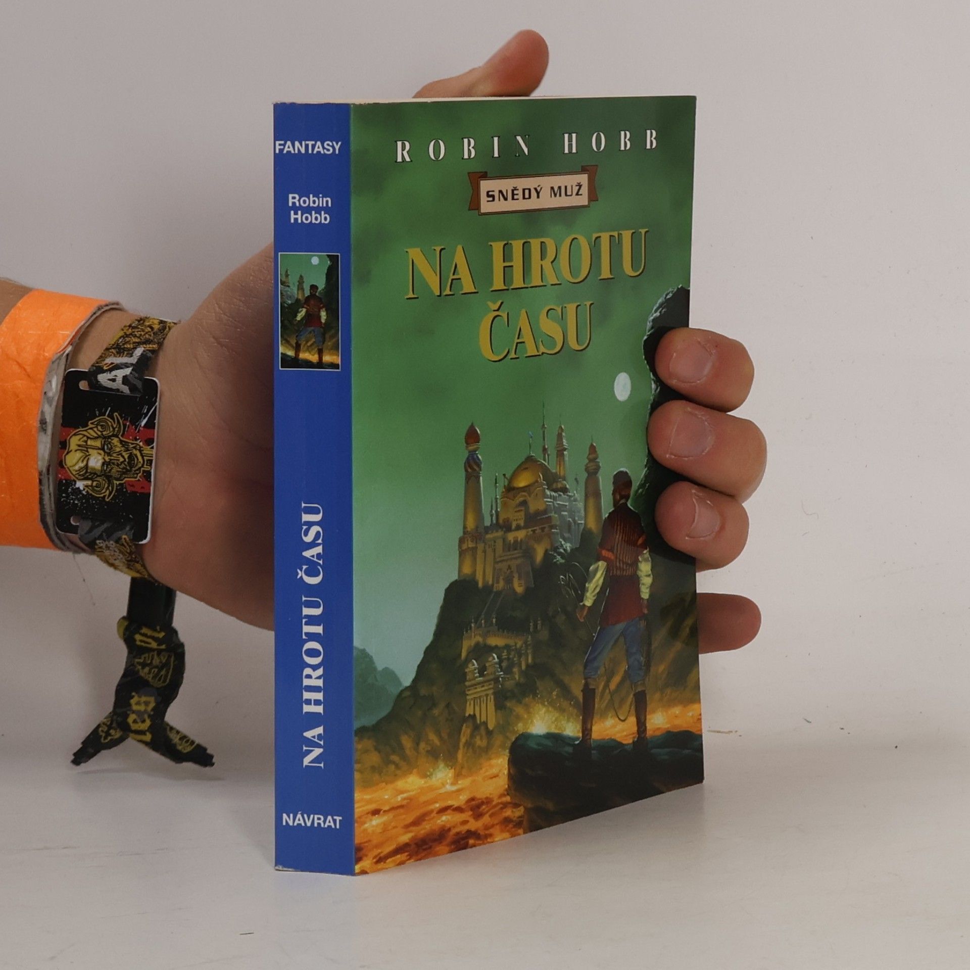 Robin Hobb Na hrotu času. Snědý muž. Třetí díl