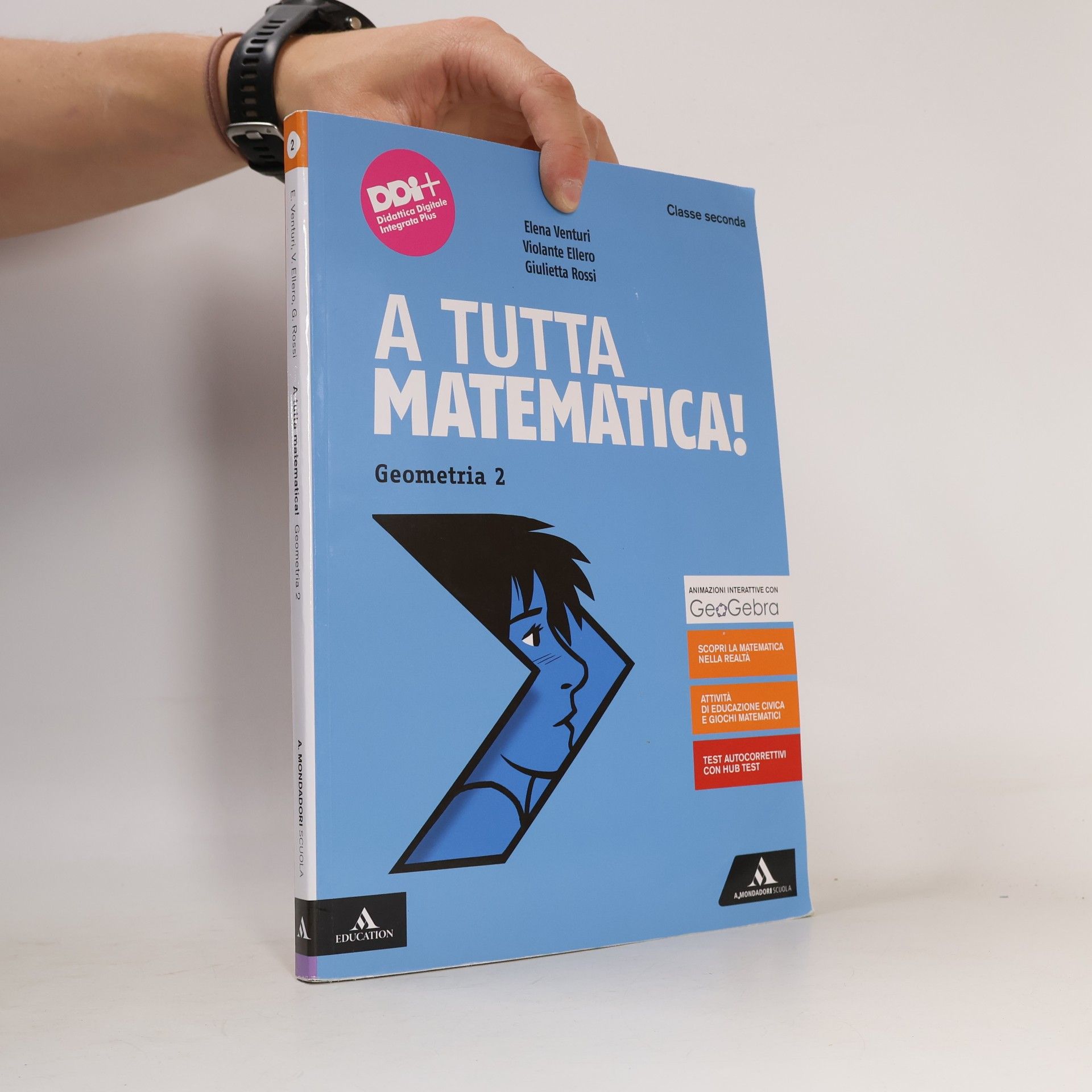Autorenkollektiv A Tutta Matematica! Geometria 2