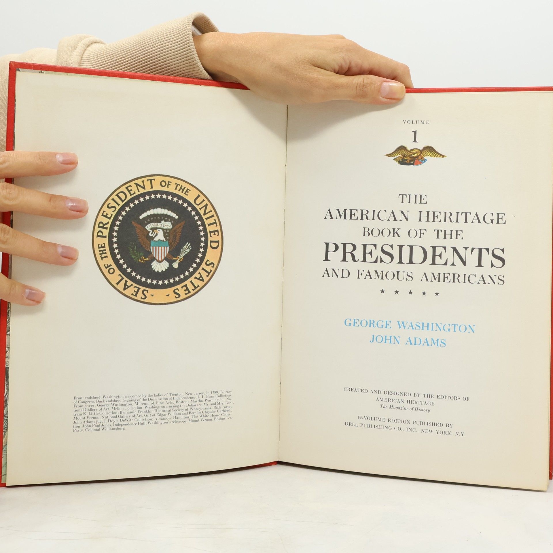 Stuart Gilbert The American Heritage Book of the Presidents and Famous Americans
