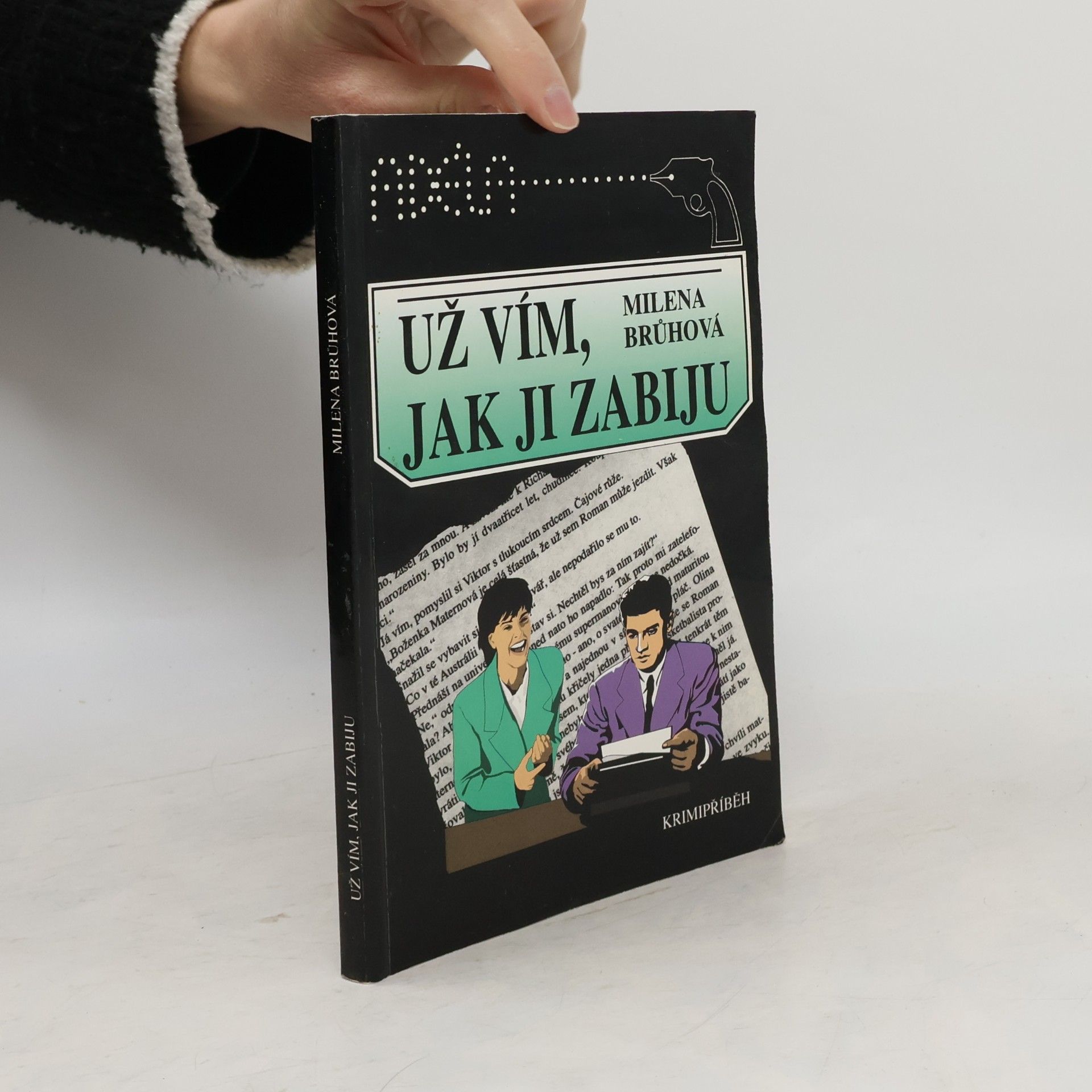 Už vím, jak ji zabiju