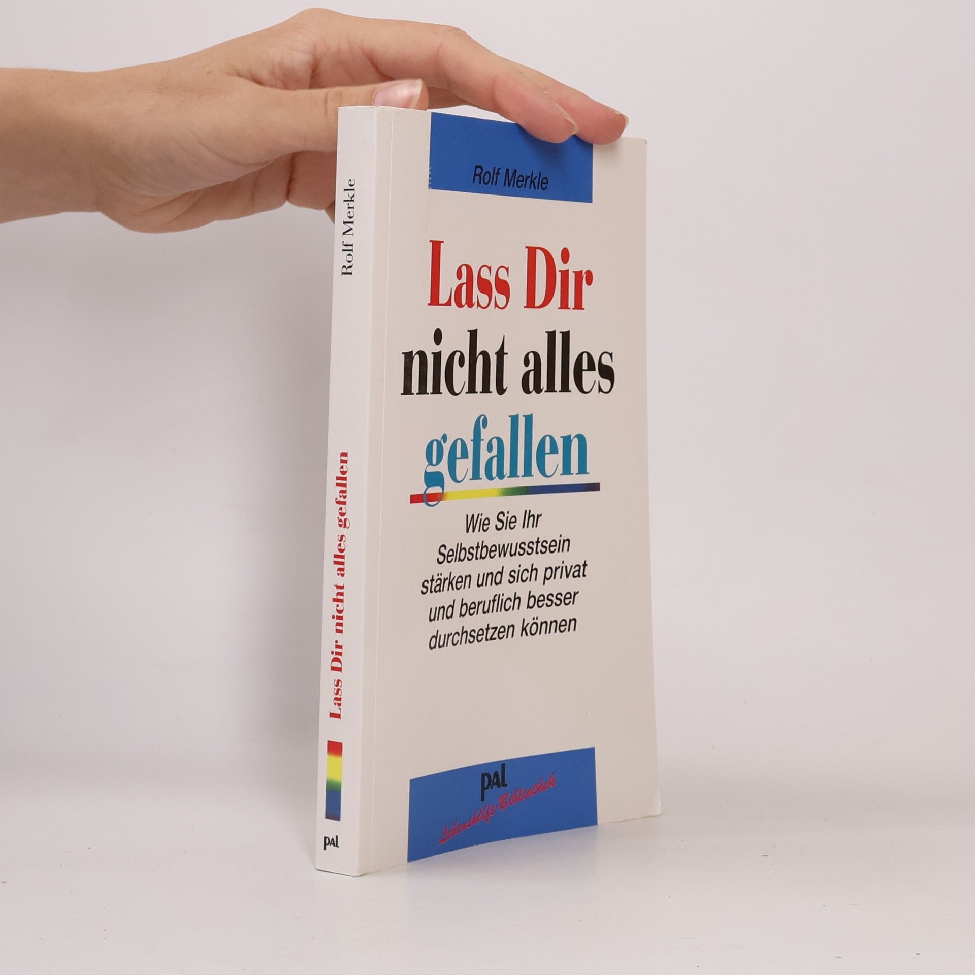 Lass dir nicht alles gefallen