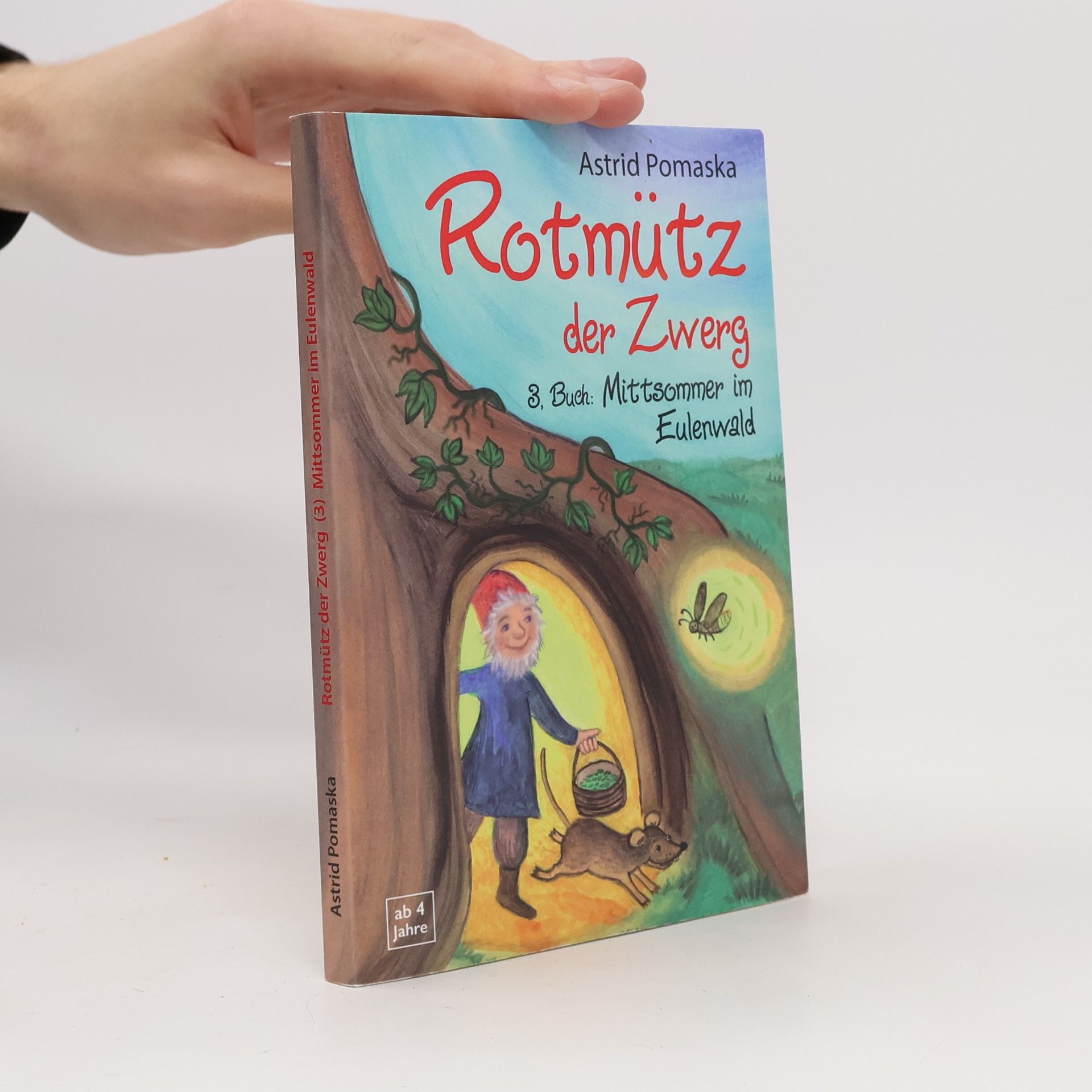 Rotmütz der Zwerg - 3: Mittsommer im Eulenwald - Erweiterte Neuausgabe