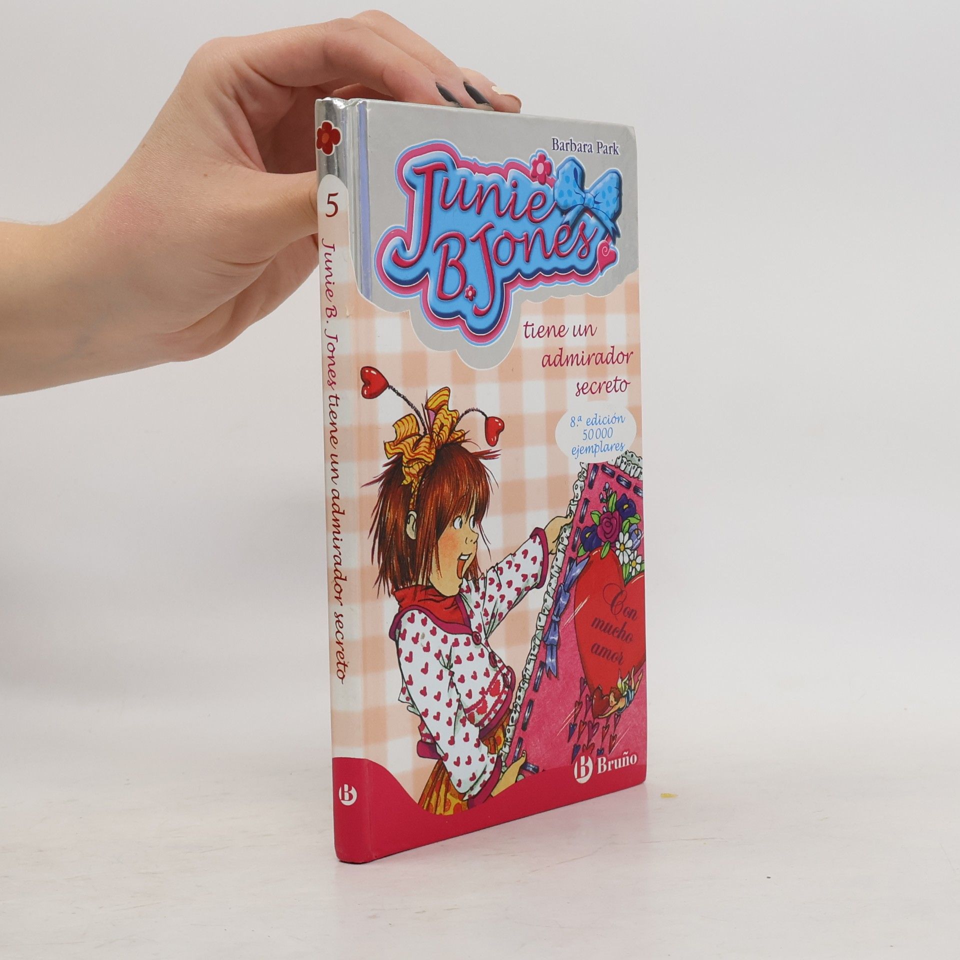 Barbara Park Junie B. Jones tiene un admirador secreto