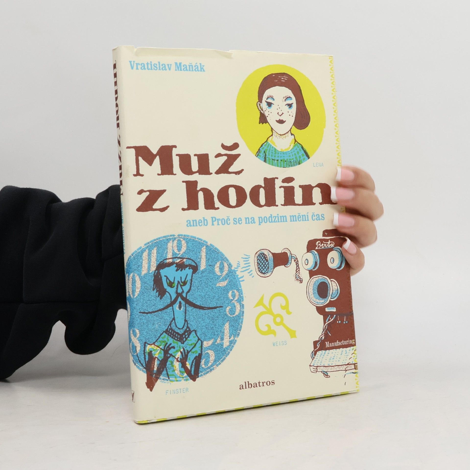 Muž z hodin, aneb, Proč se na podzim mění čas