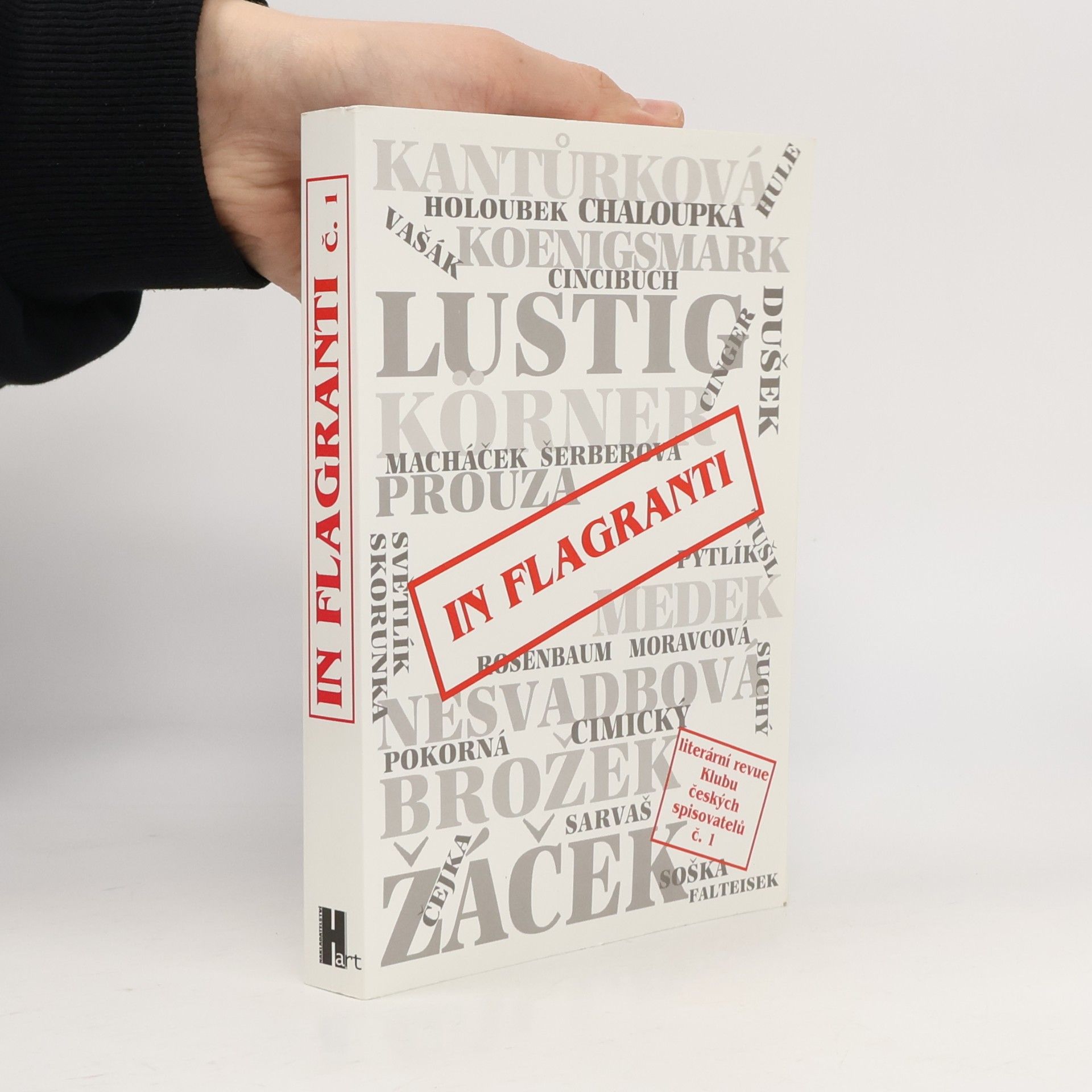 Kolektiv autorů In flagranti : literární revue Klubu českých spisovatelů. Číslo 1.