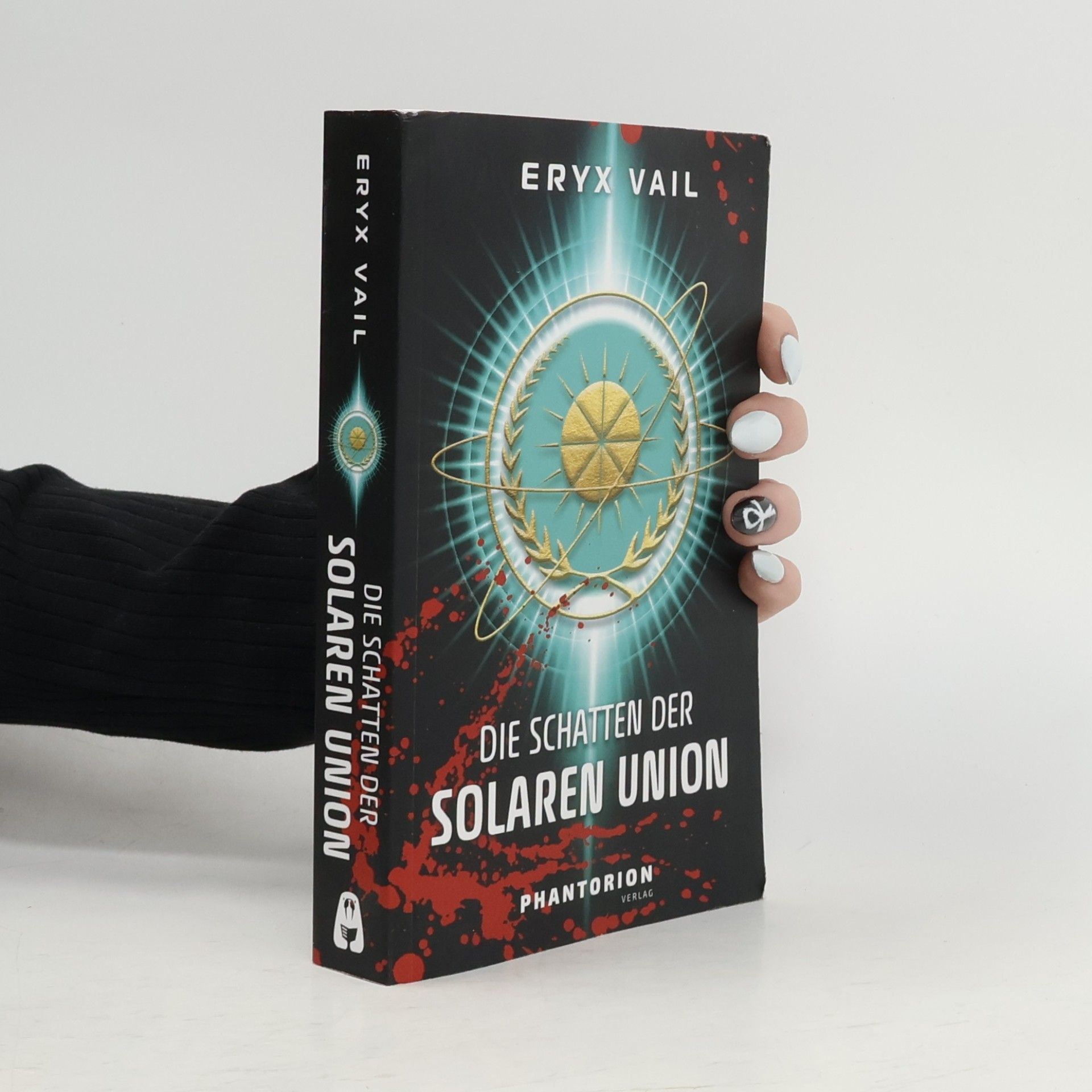 Eryx Vail Die Solare Union: Die Schatten der Solaren Union