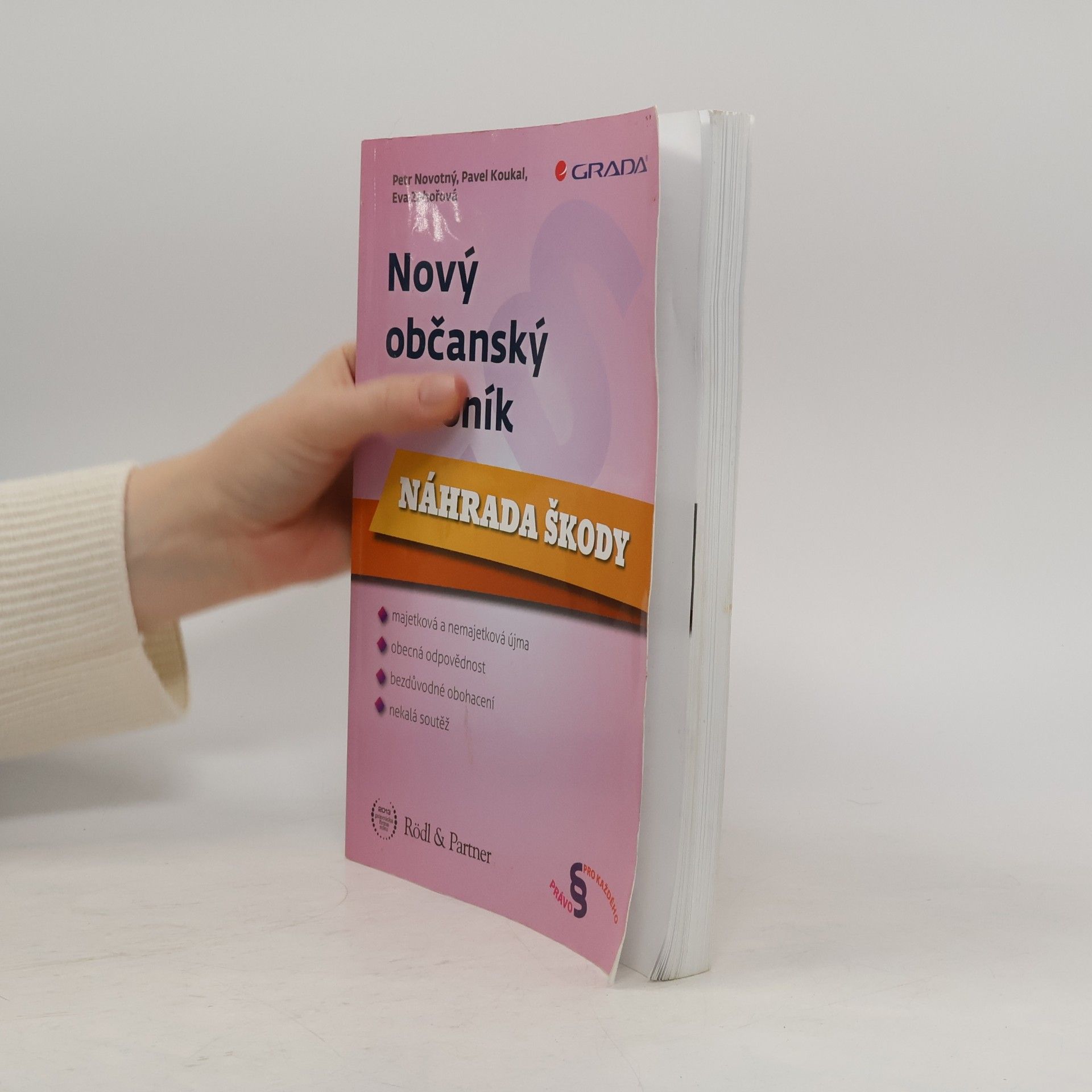 Karel Kupka Nový občanský zákoník - Náhrada škody