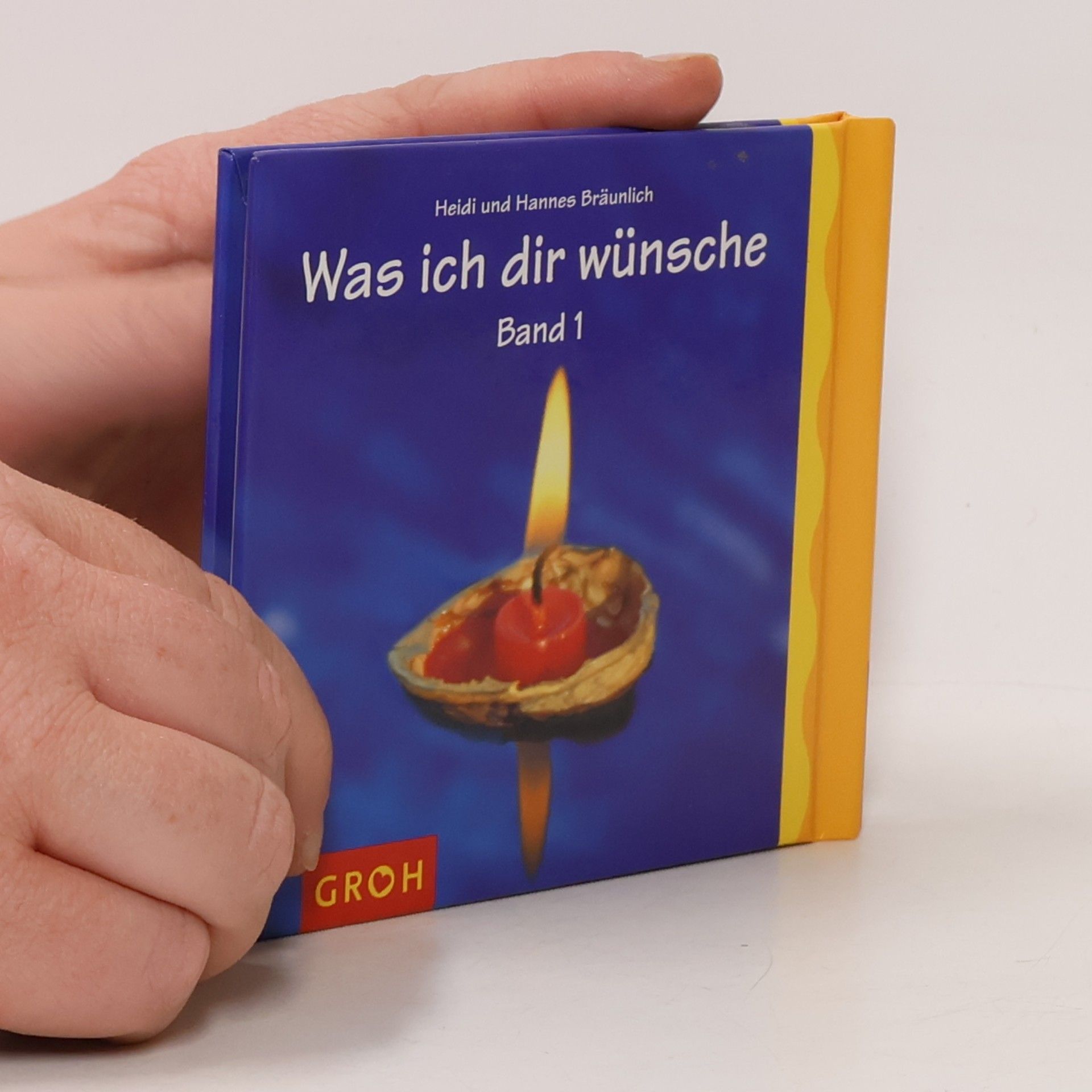 Heidi Bräunlich Was ich Dir wünsche