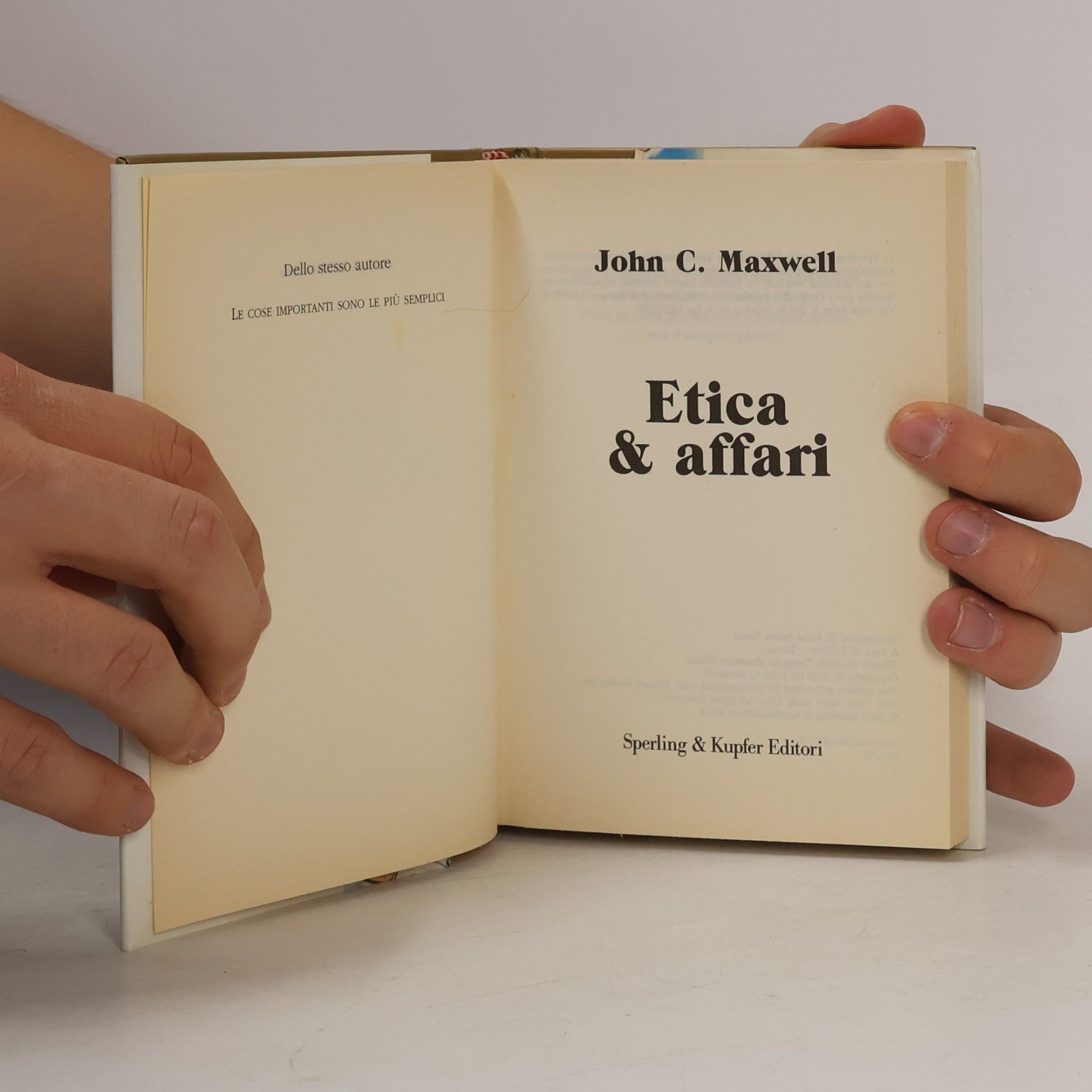 John C. Maxwell Varia. Economia: Etica & affari. La regola d'oro del successo