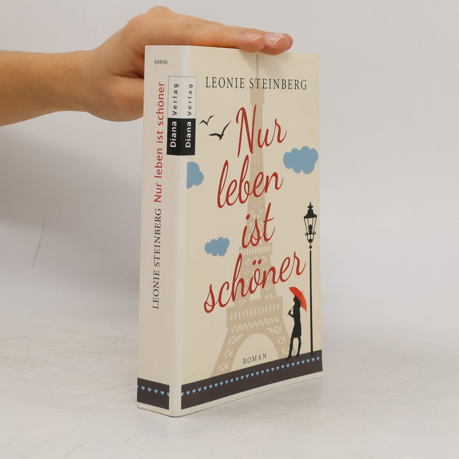 Leonie Steinberg Nur leben ist schöner