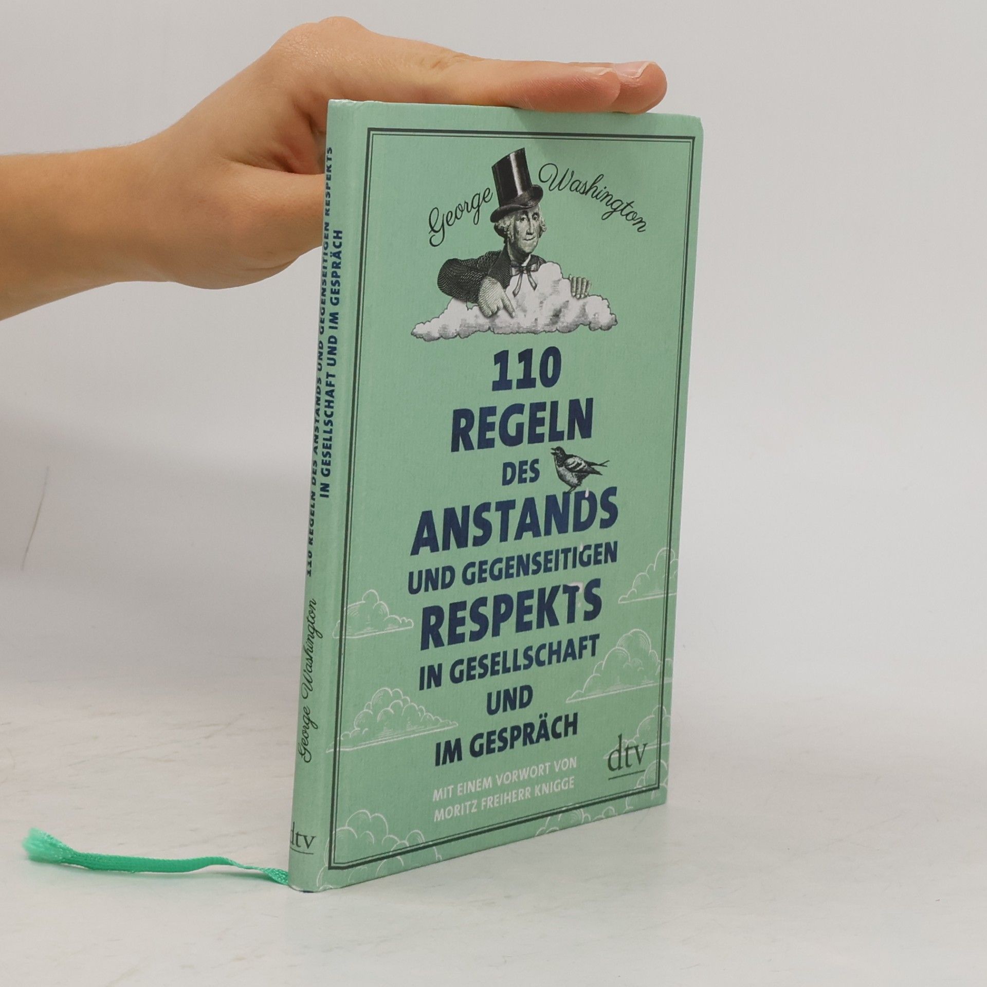 110 Regeln des Anstands und gegenseitigen Respekts in Gesellschaft und im Gespräch