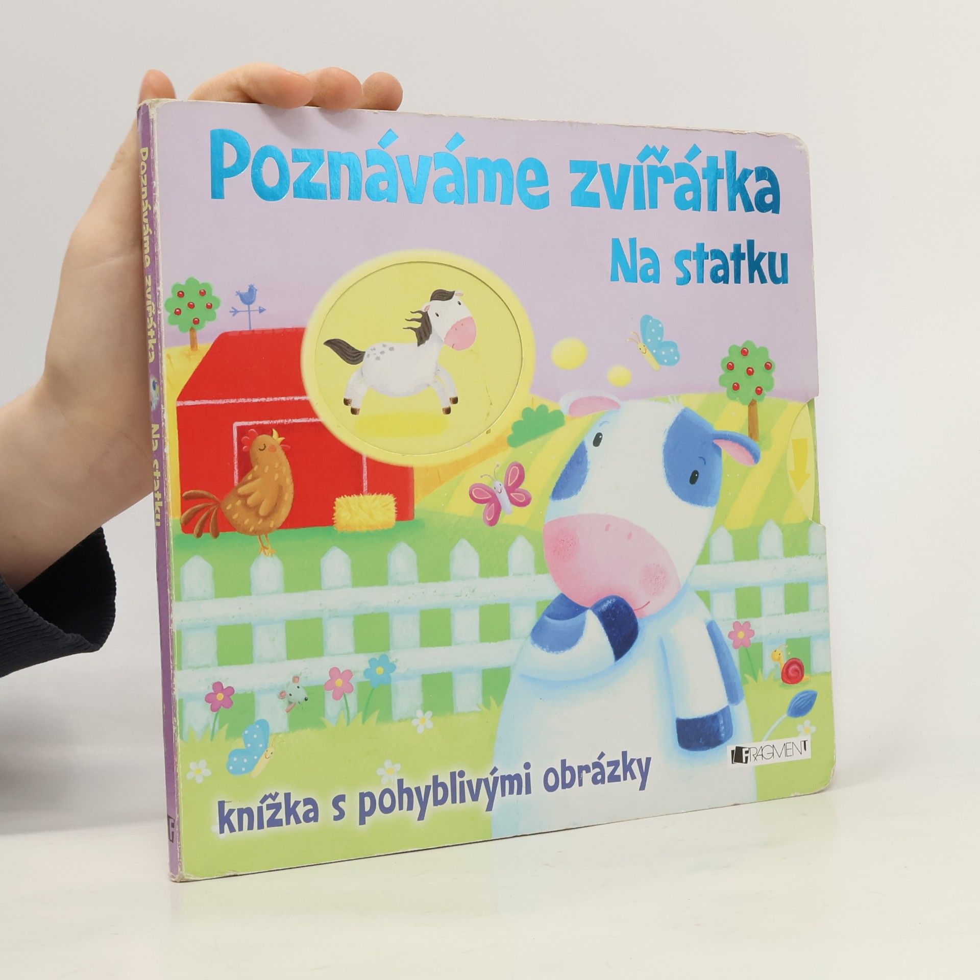 Collectif d'auteurs Poznáváme zvířátka: Na statku