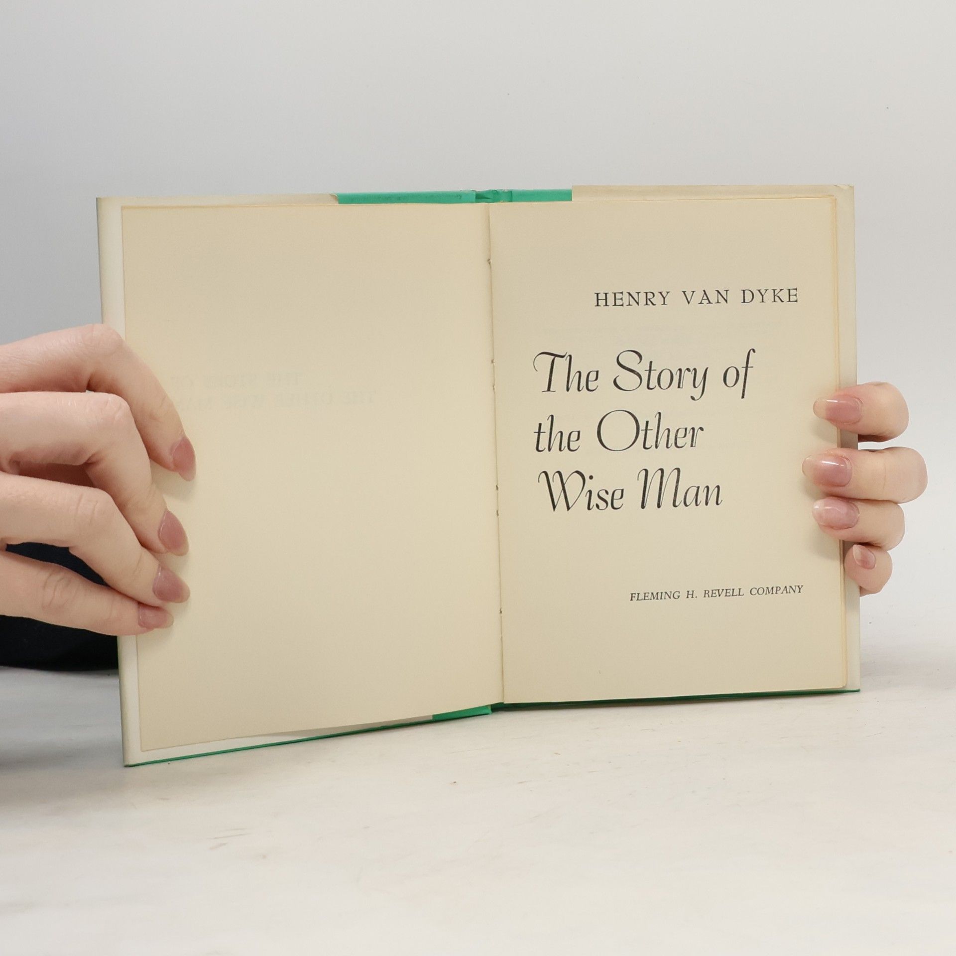 Henry van Dyke The Story of the Other Wise Man