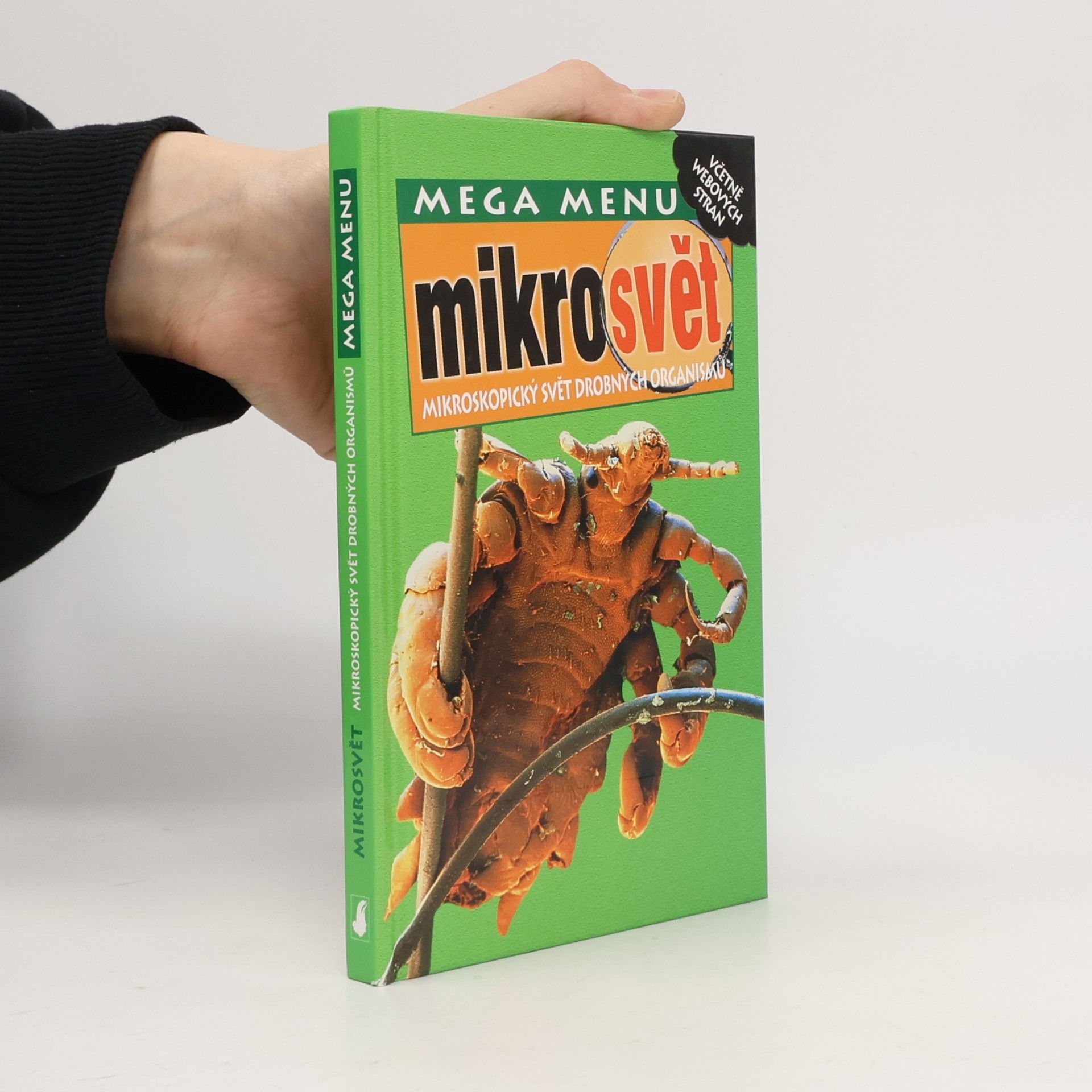 Mikrosvět. Mikroskopický svět drobných organismů