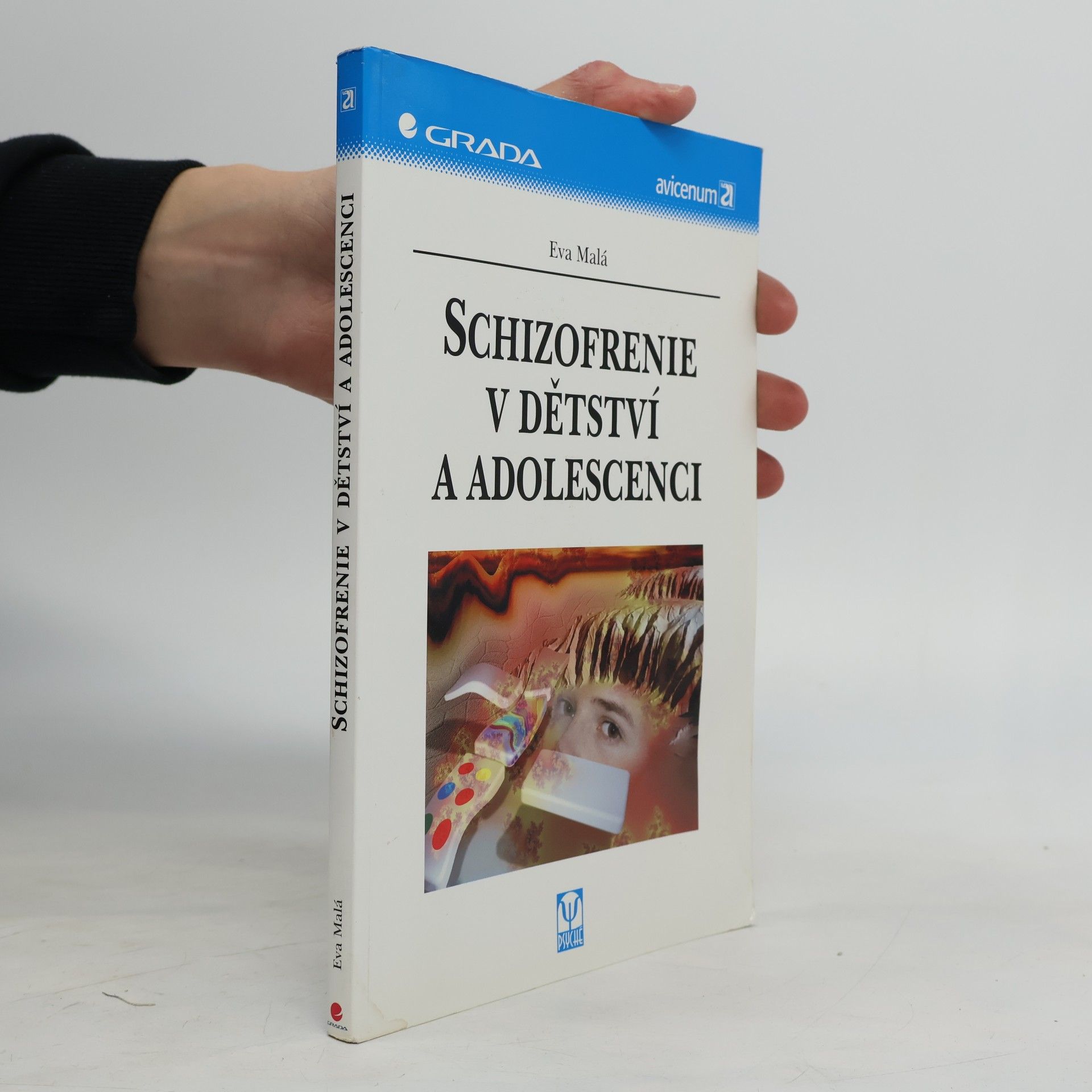Schizofrenie v dětství a adolescenci